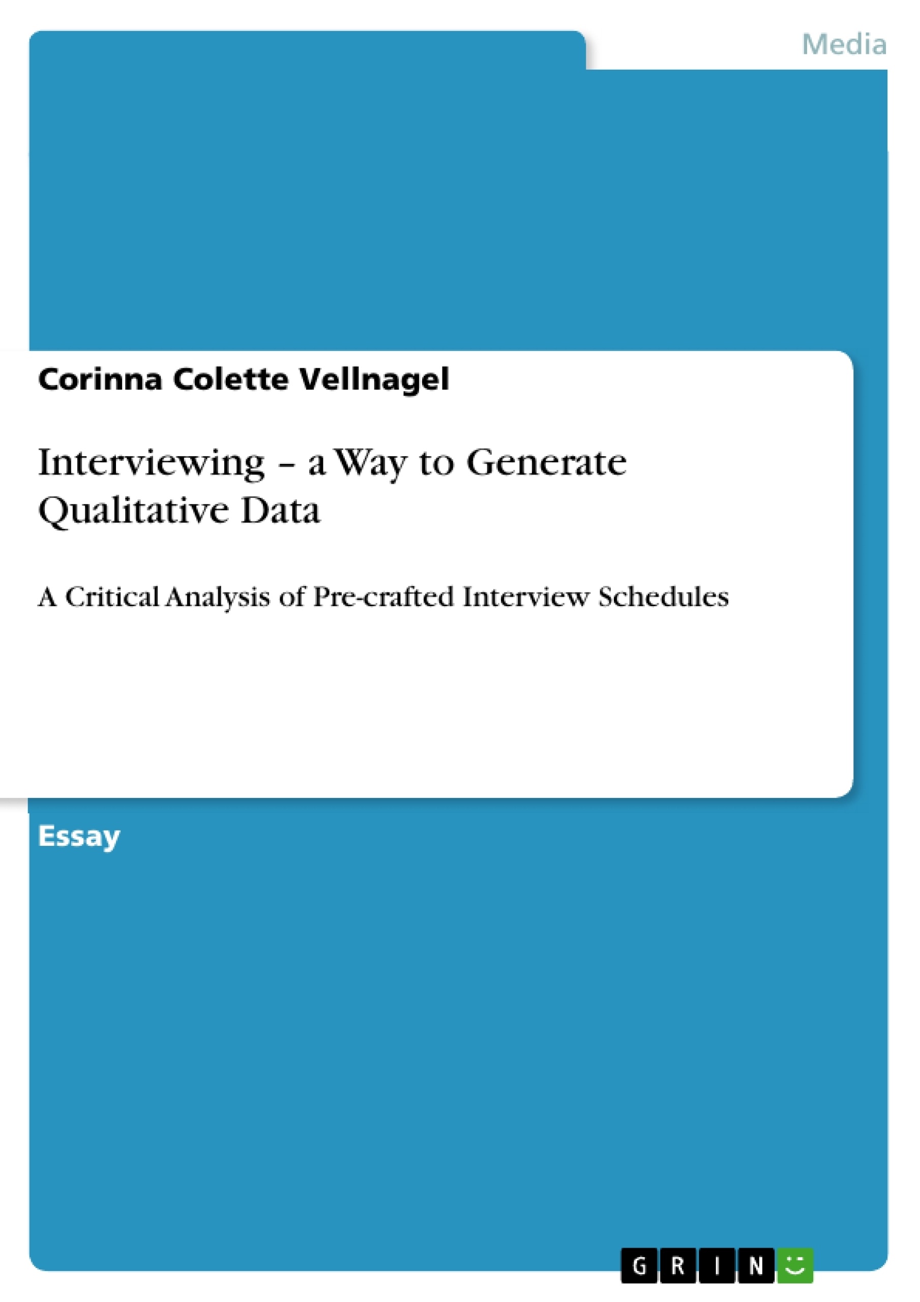 Título: Interviewing – a Way to Generate Qualitative Data