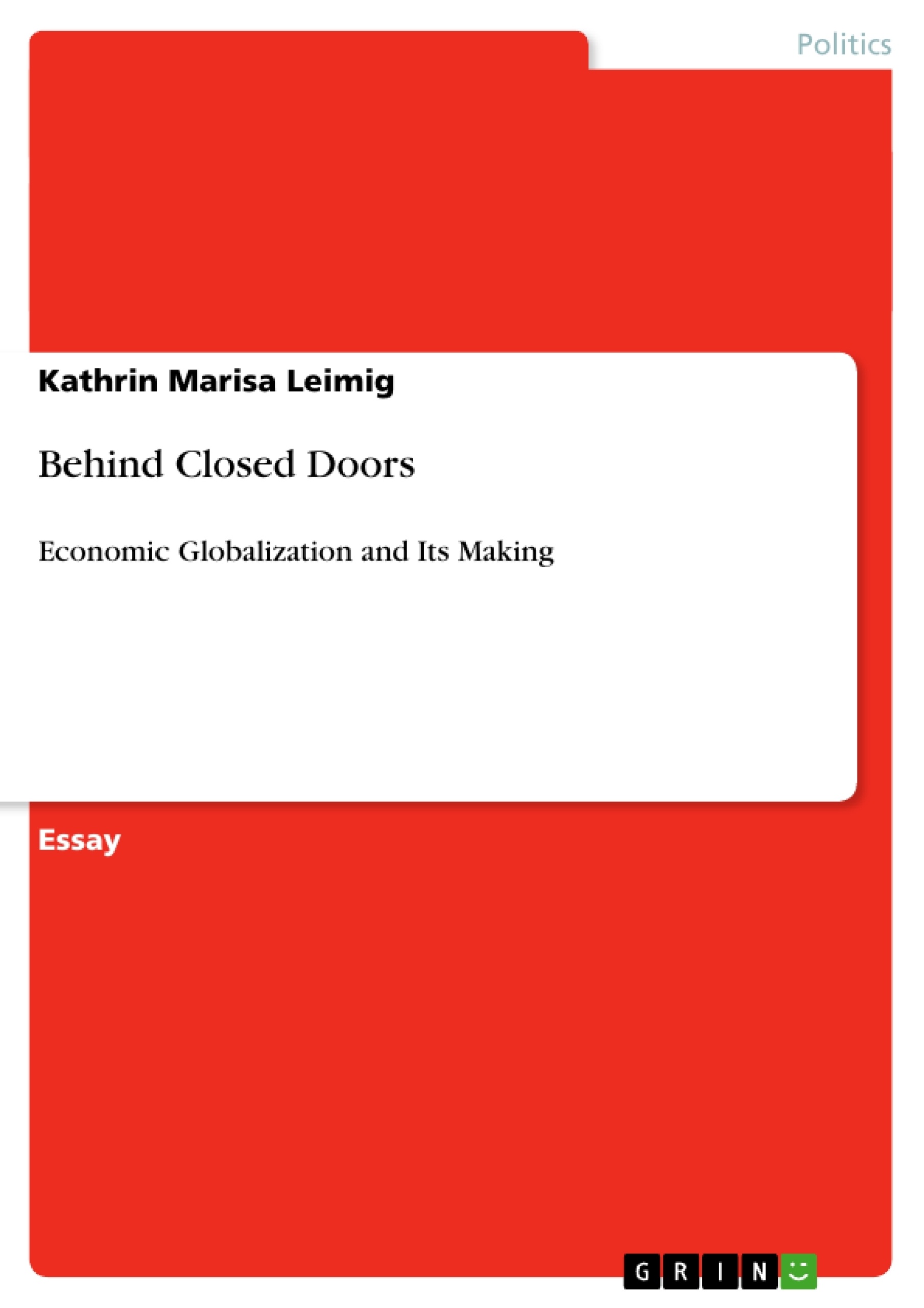 Titre: Behind Closed Doors