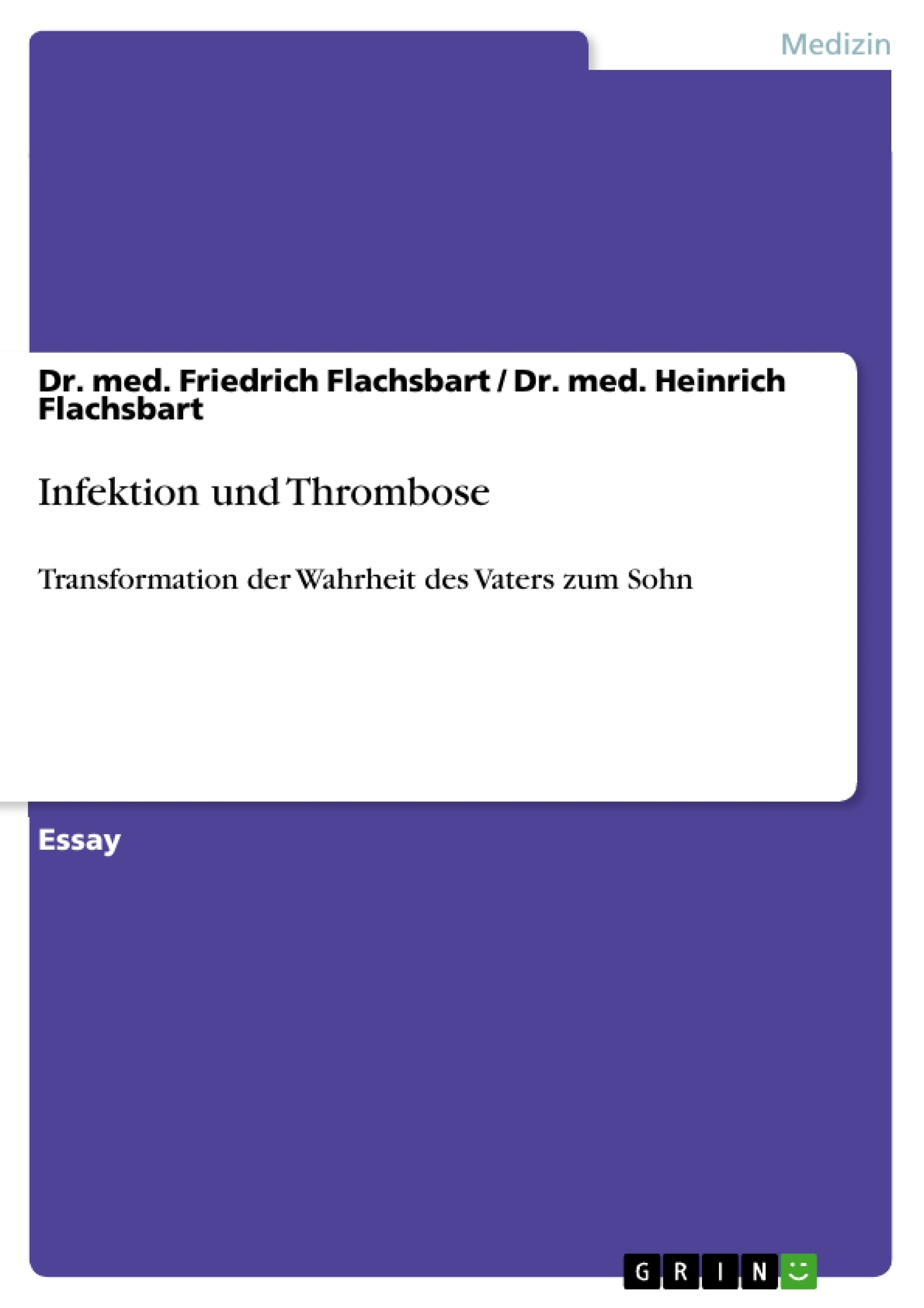 Titre: Infektion und Thrombose