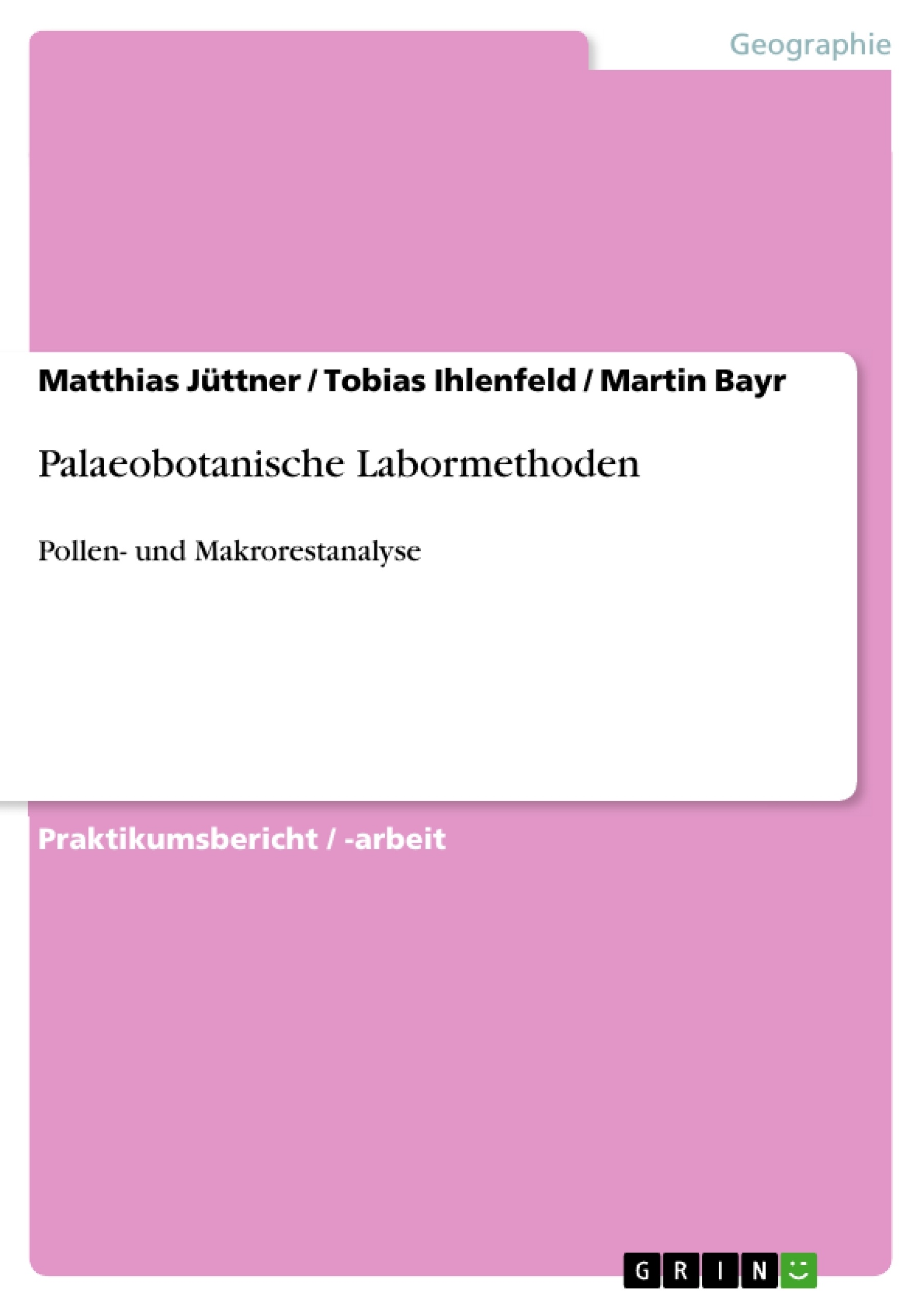 Titel: Palaeobotanische Labormethoden