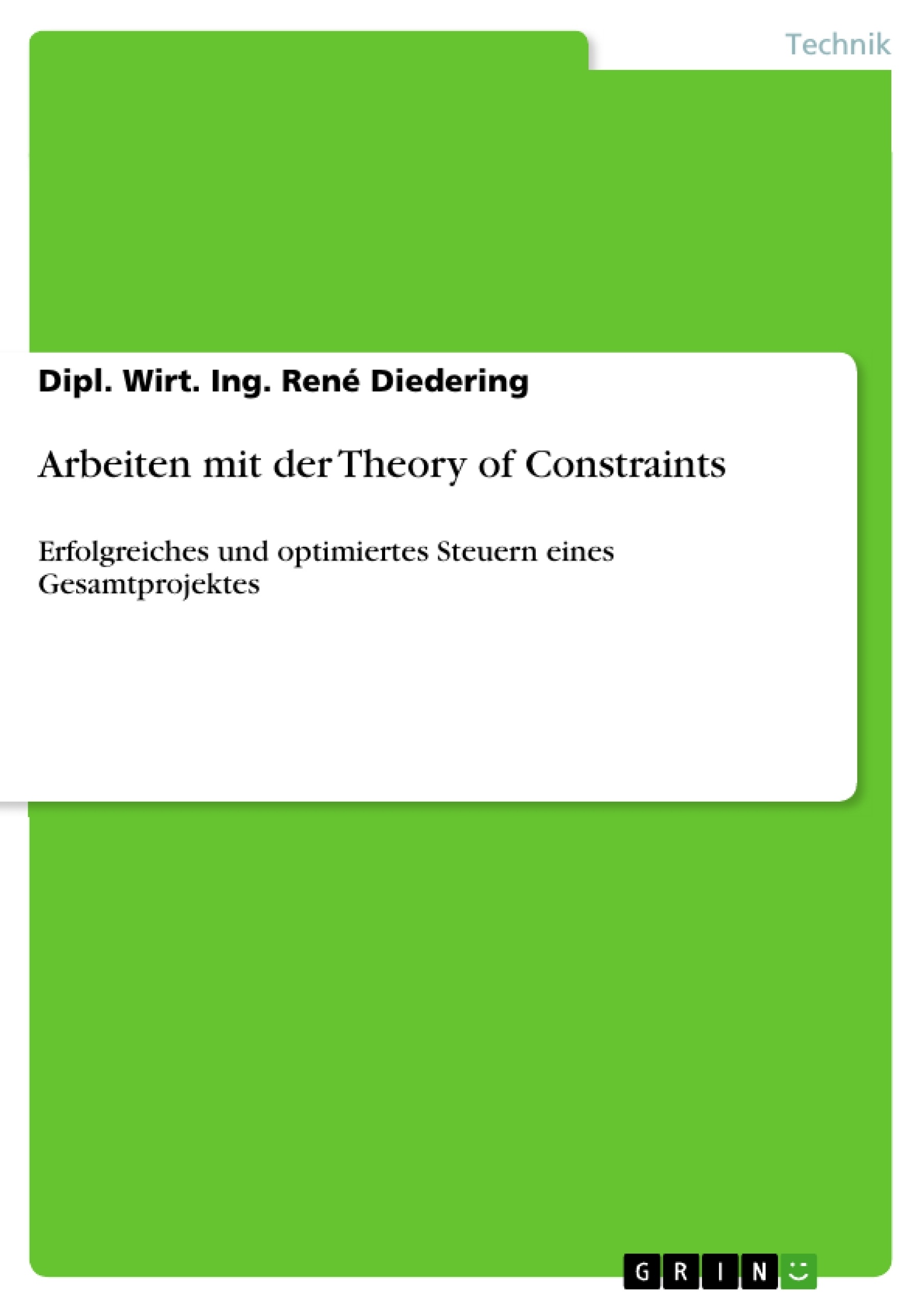 Titel: Arbeiten mit der Theory of Constraints