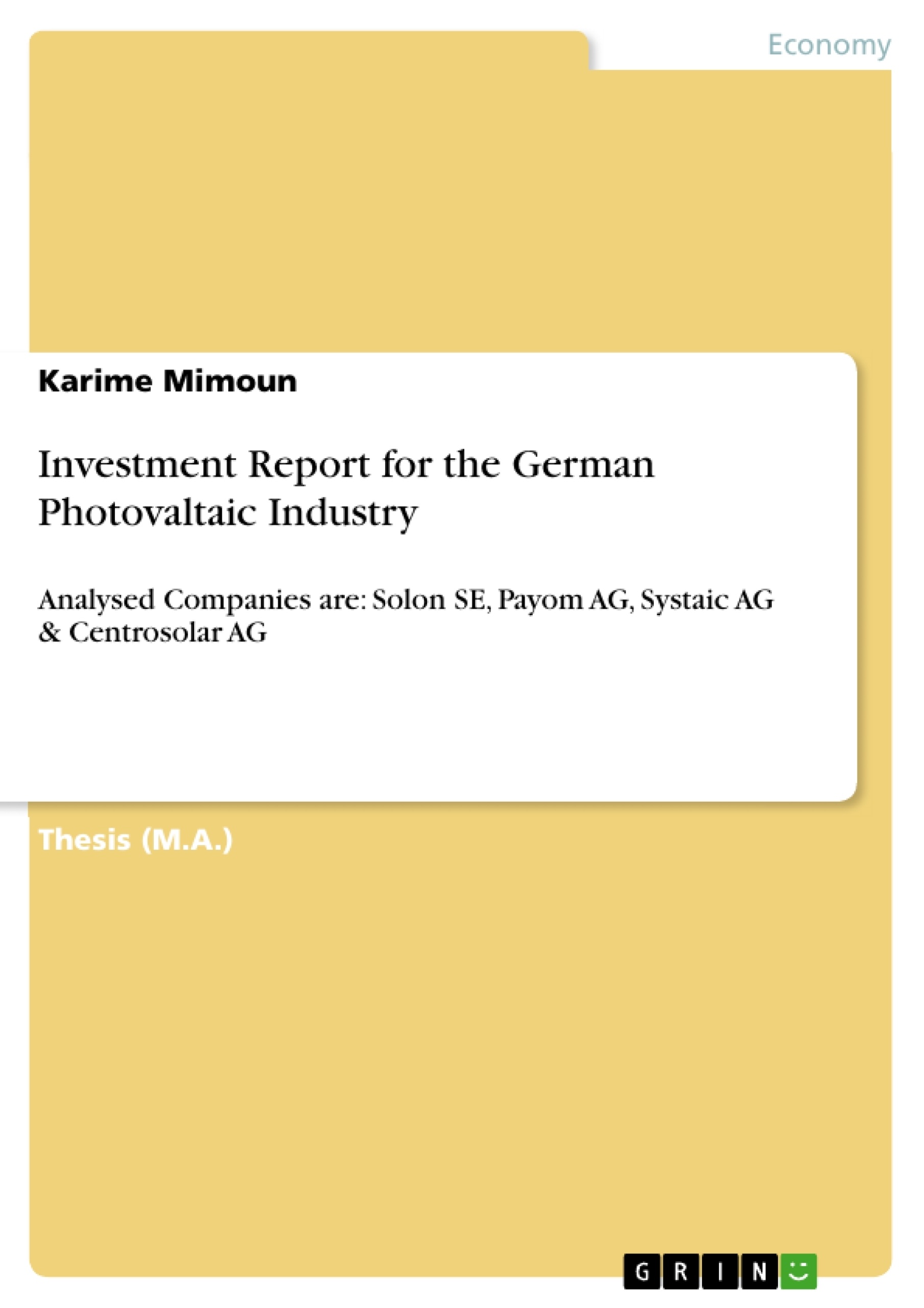 Title: Investment Report for the German Photovaltaic Industry