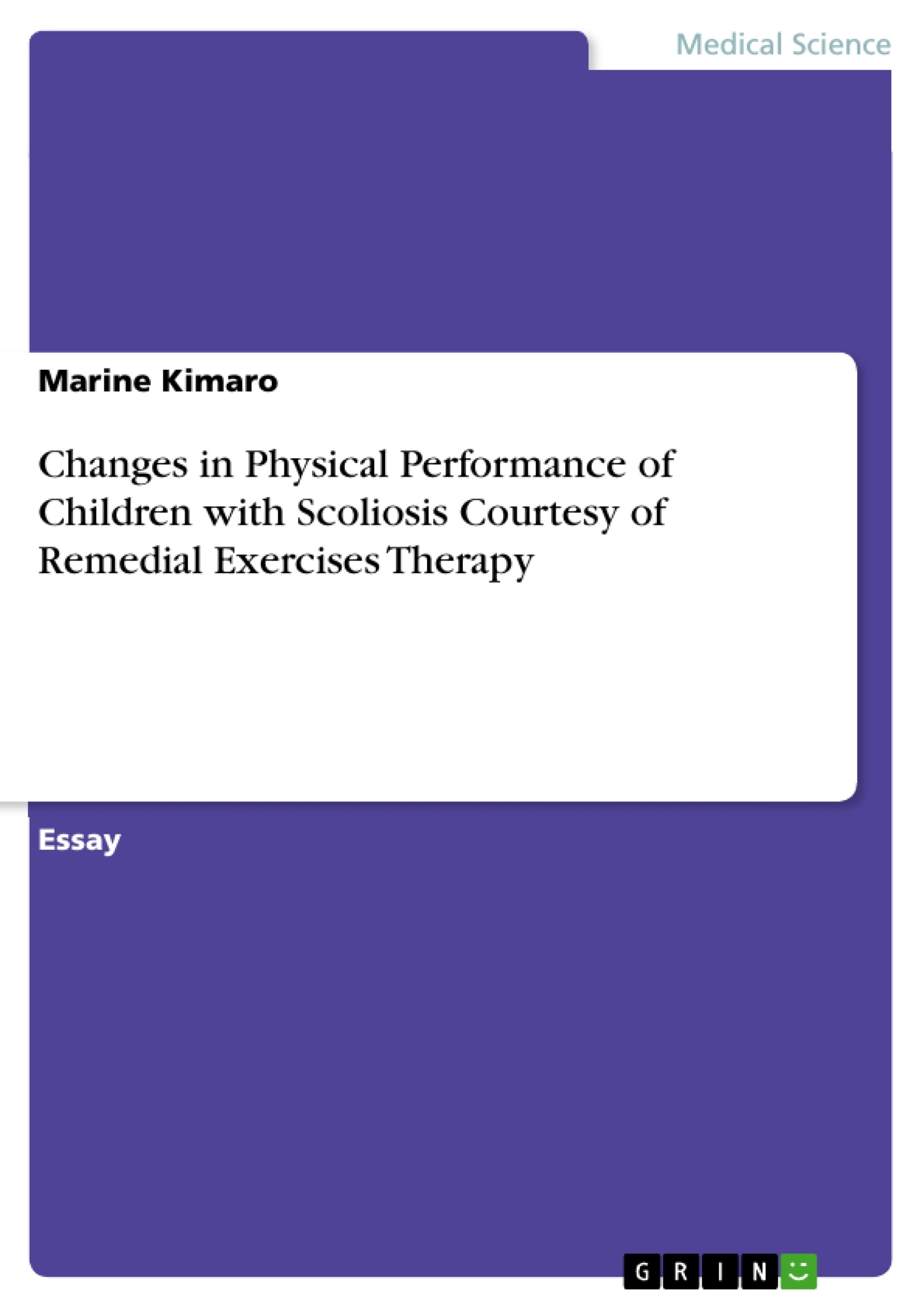 Titre: Changes in Physical Performance of Children with Scoliosis Courtesy of Remedial Exercises Therapy