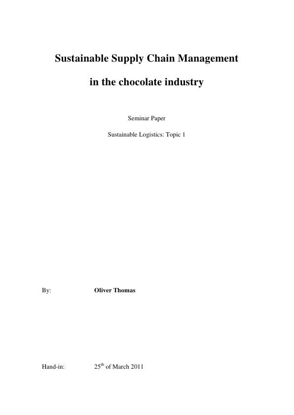 Title: Sustainable Supply Chain Management in the chocolate industry