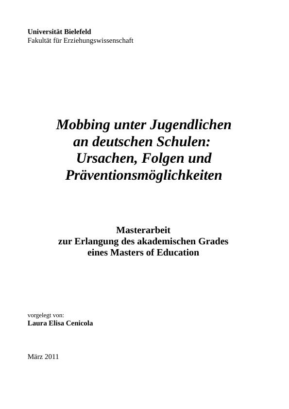 Titel: Mobbing unter Jugendlichen an deutschen Schulen. Ursachen, Folgen und Präventionsmöglichkeiten
