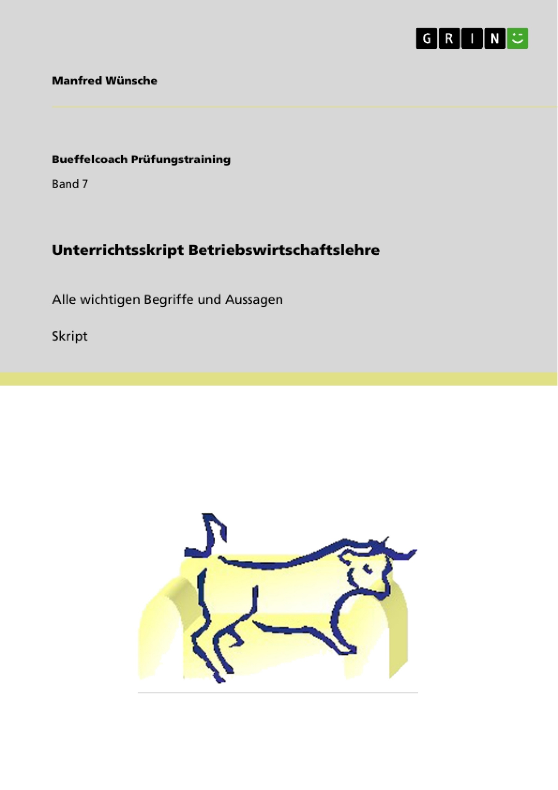 Title: Unterrichtsskript Betriebswirtschaftslehre