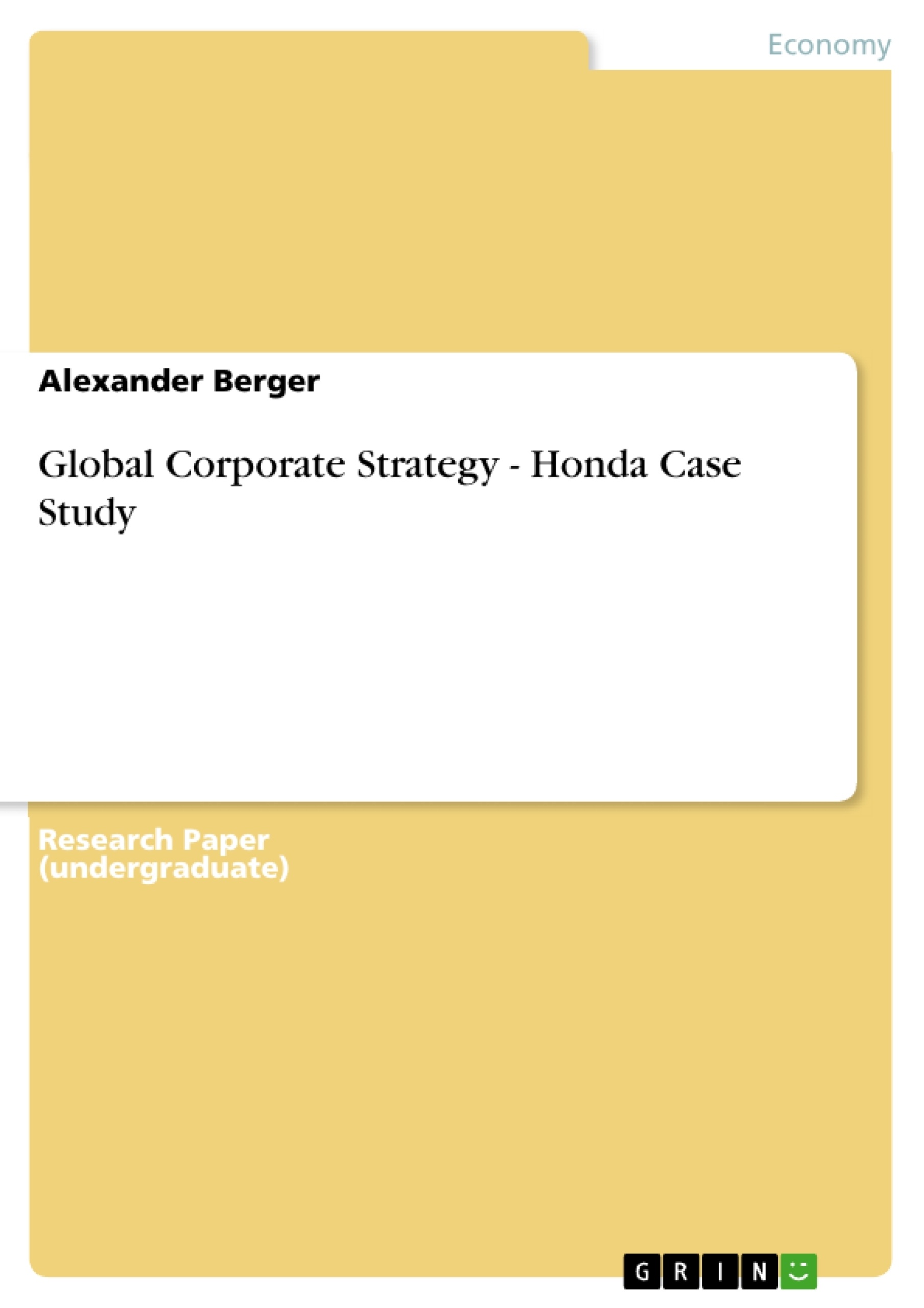 Título: Global Corporate Strategy - Honda Case Study