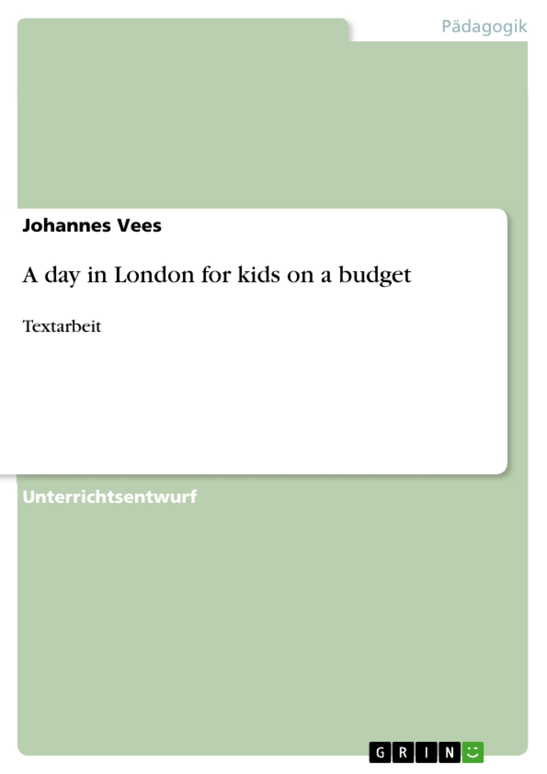 Titre: A day in London for kids on a budget