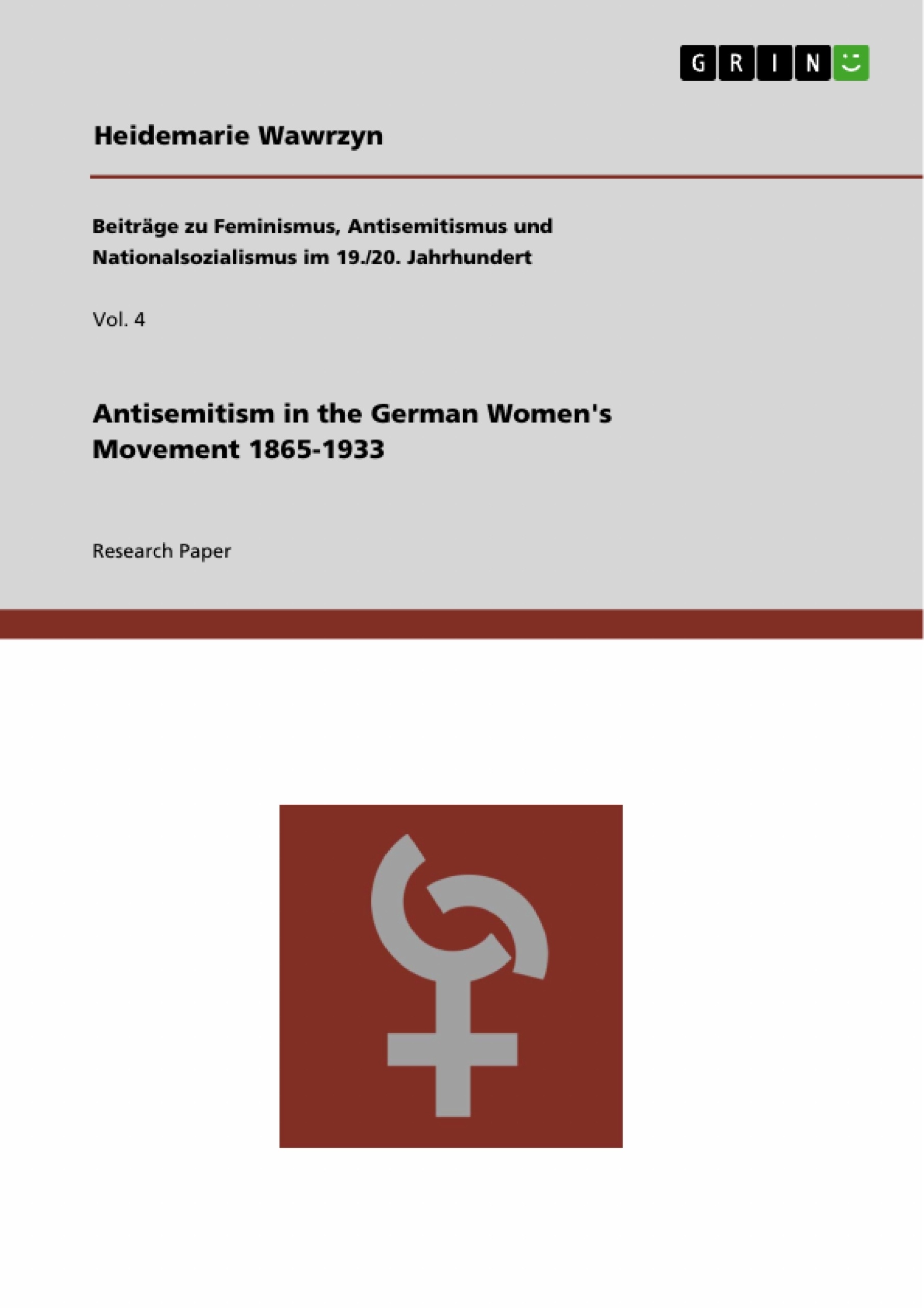 Titel: Antisemitism in the German Women's Movement 1865-1933