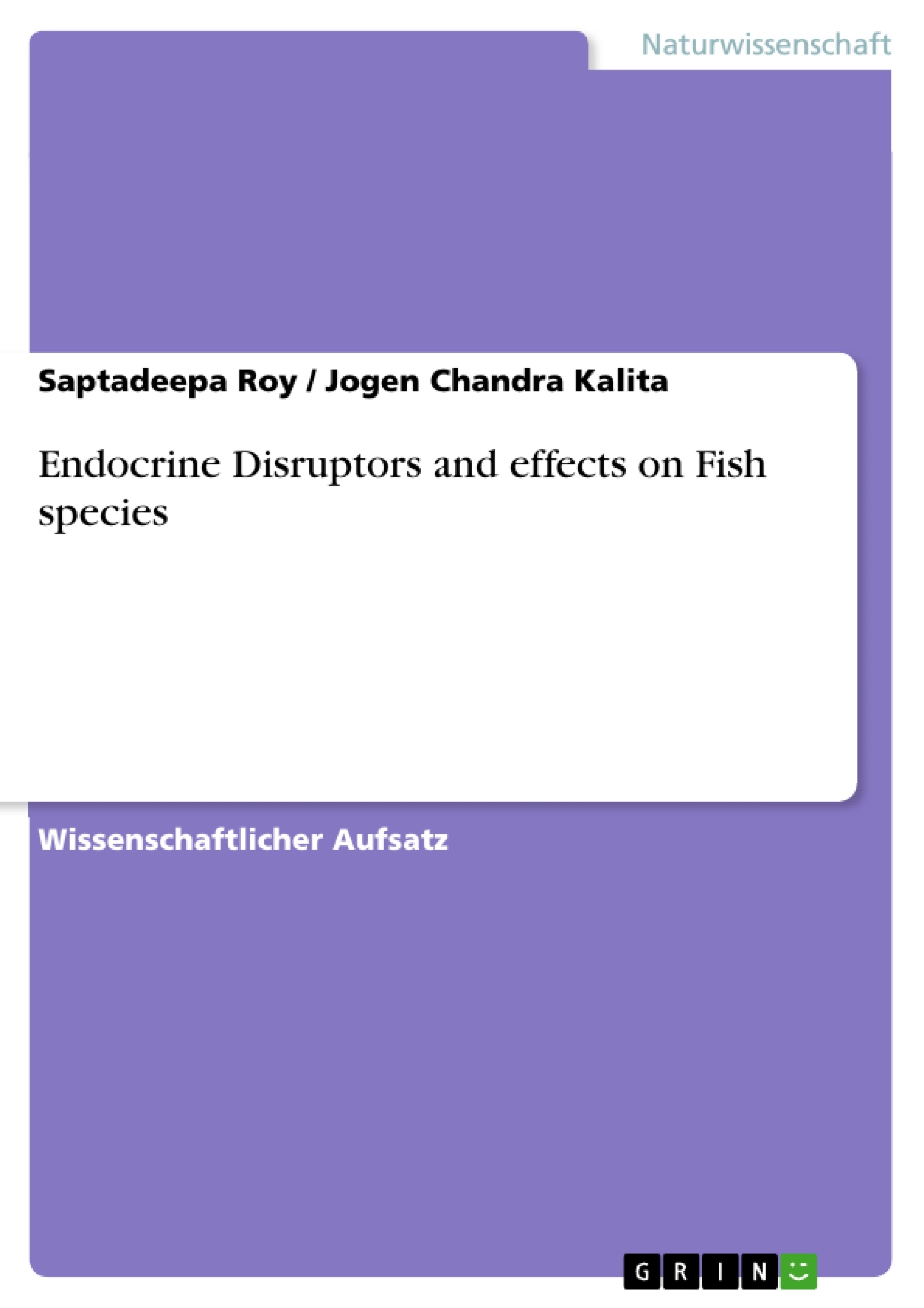 Título: Endocrine Disruptors and effects on Fish species