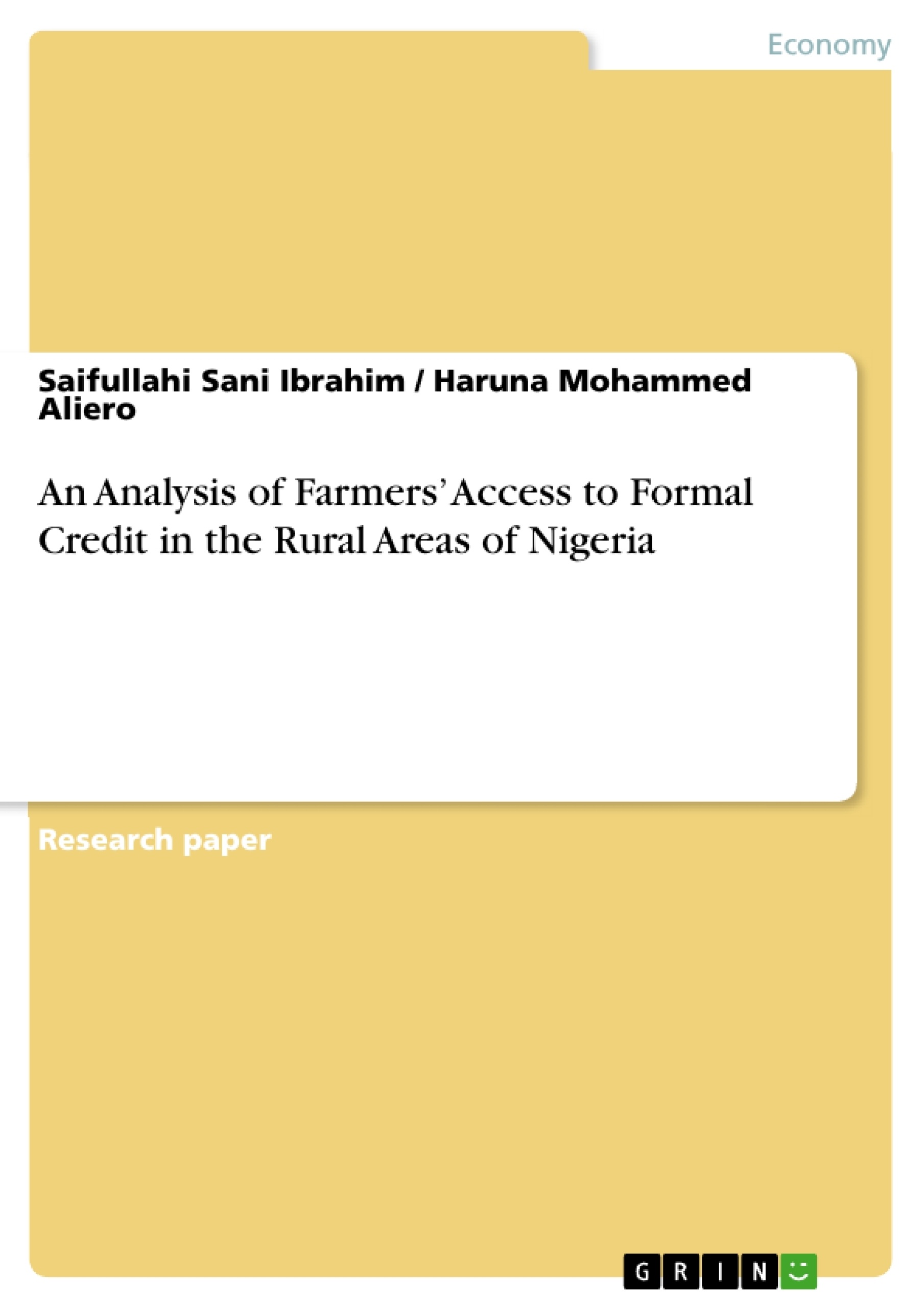 Título: An Analysis of Farmers’ Access to Formal Credit in the Rural Areas of Nigeria