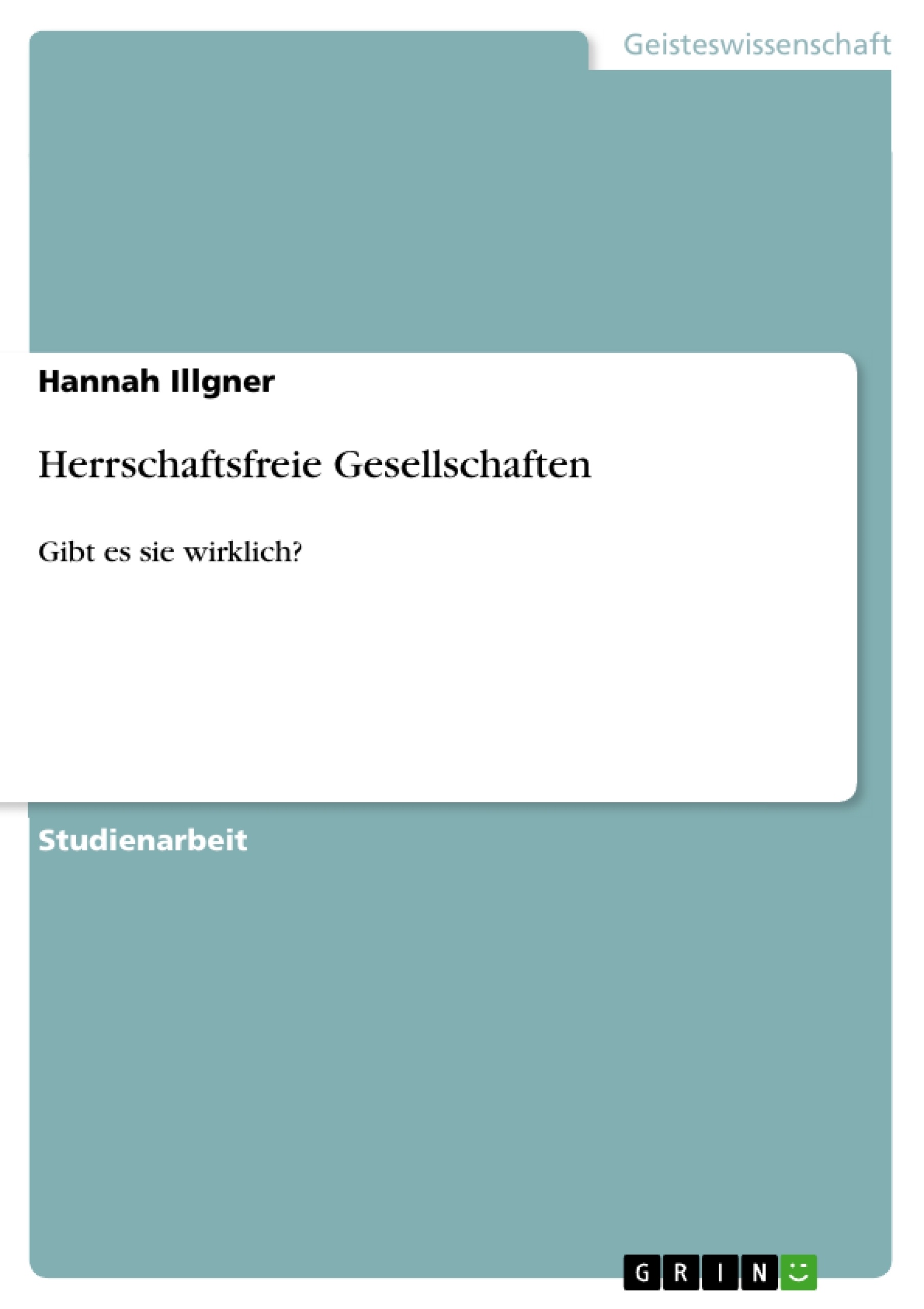 Titre: Herrschaftsfreie Gesellschaften