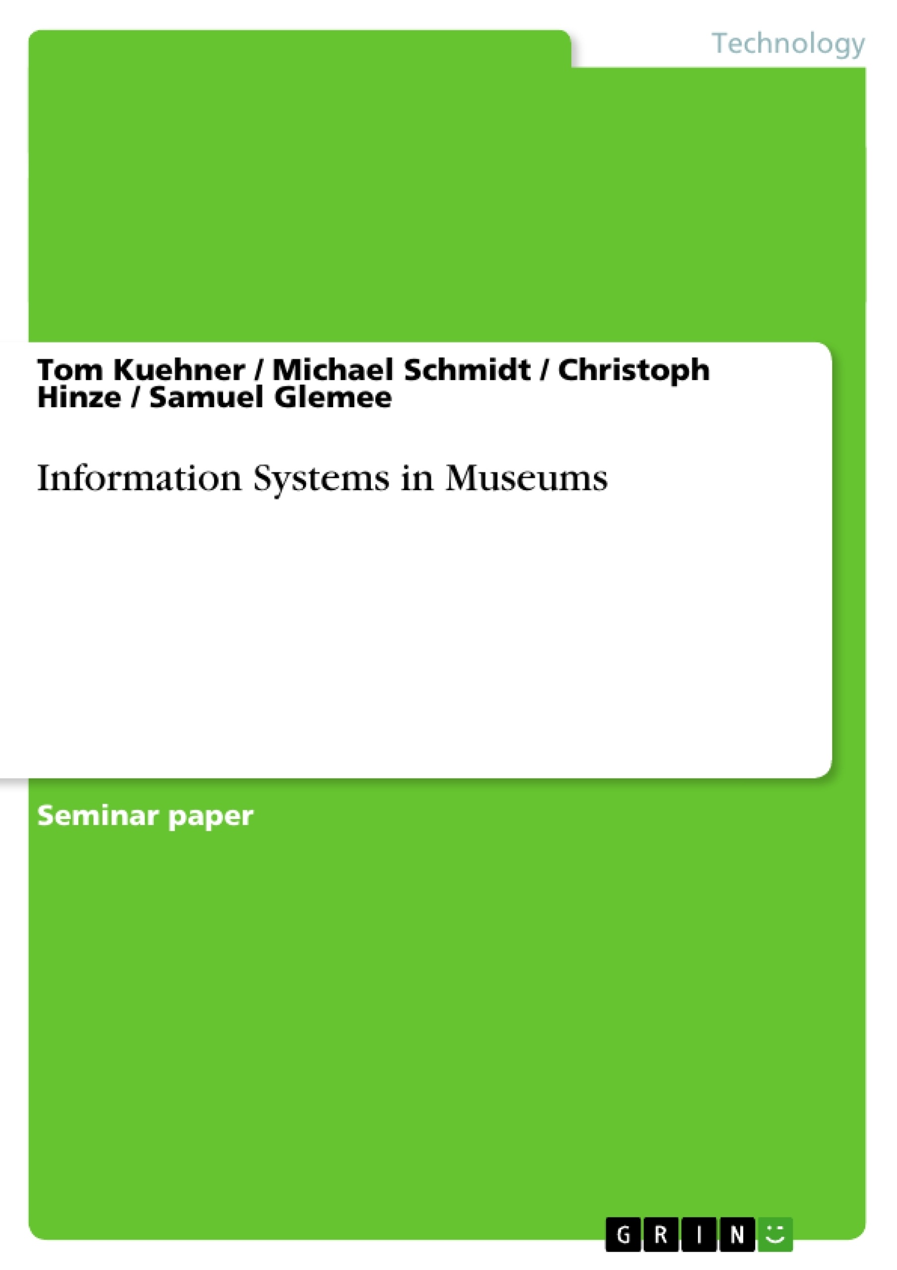 Titre: Information Systems in Museums