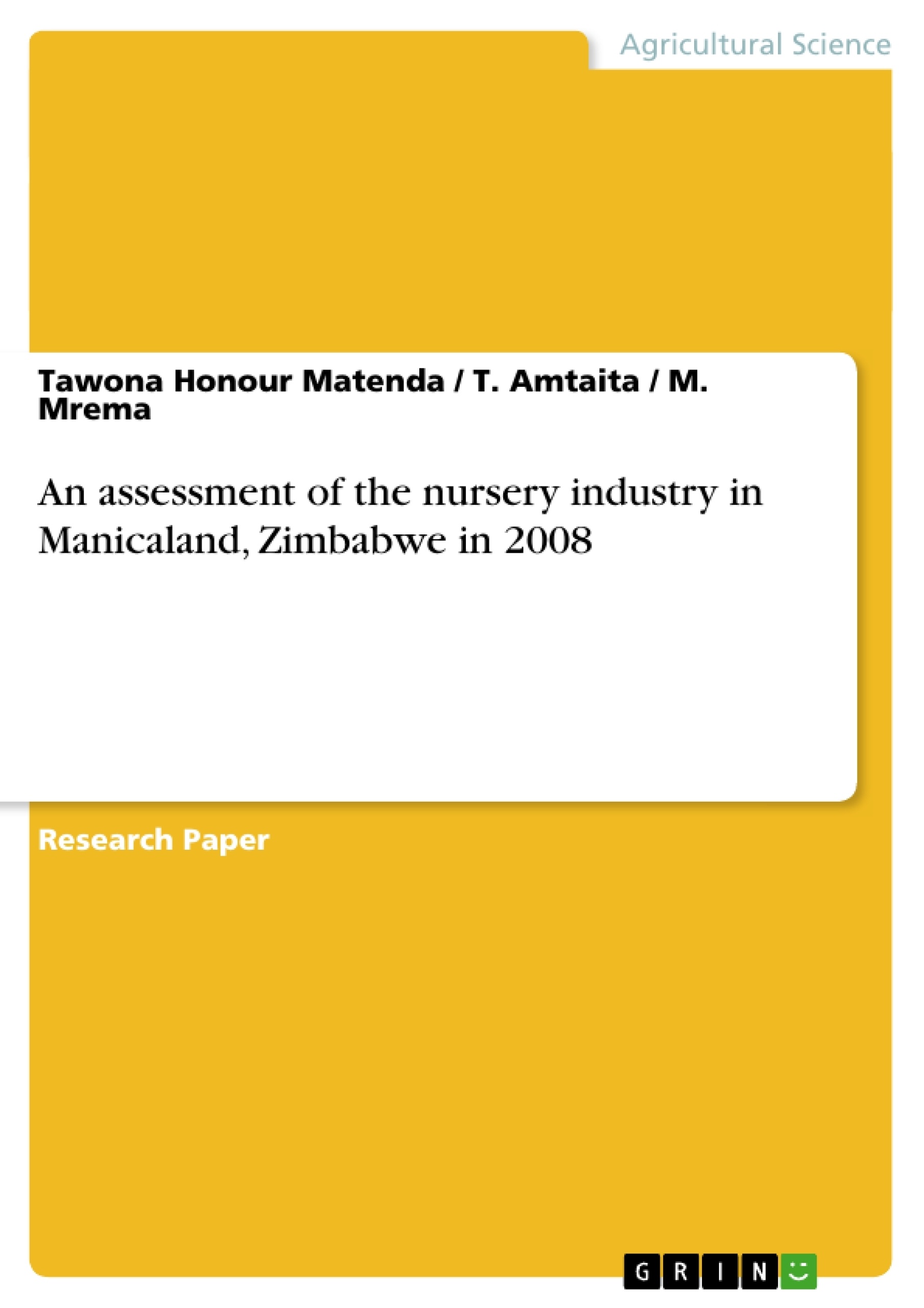 Titel: An assessment of the nursery industry in Manicaland, Zimbabwe in 2008