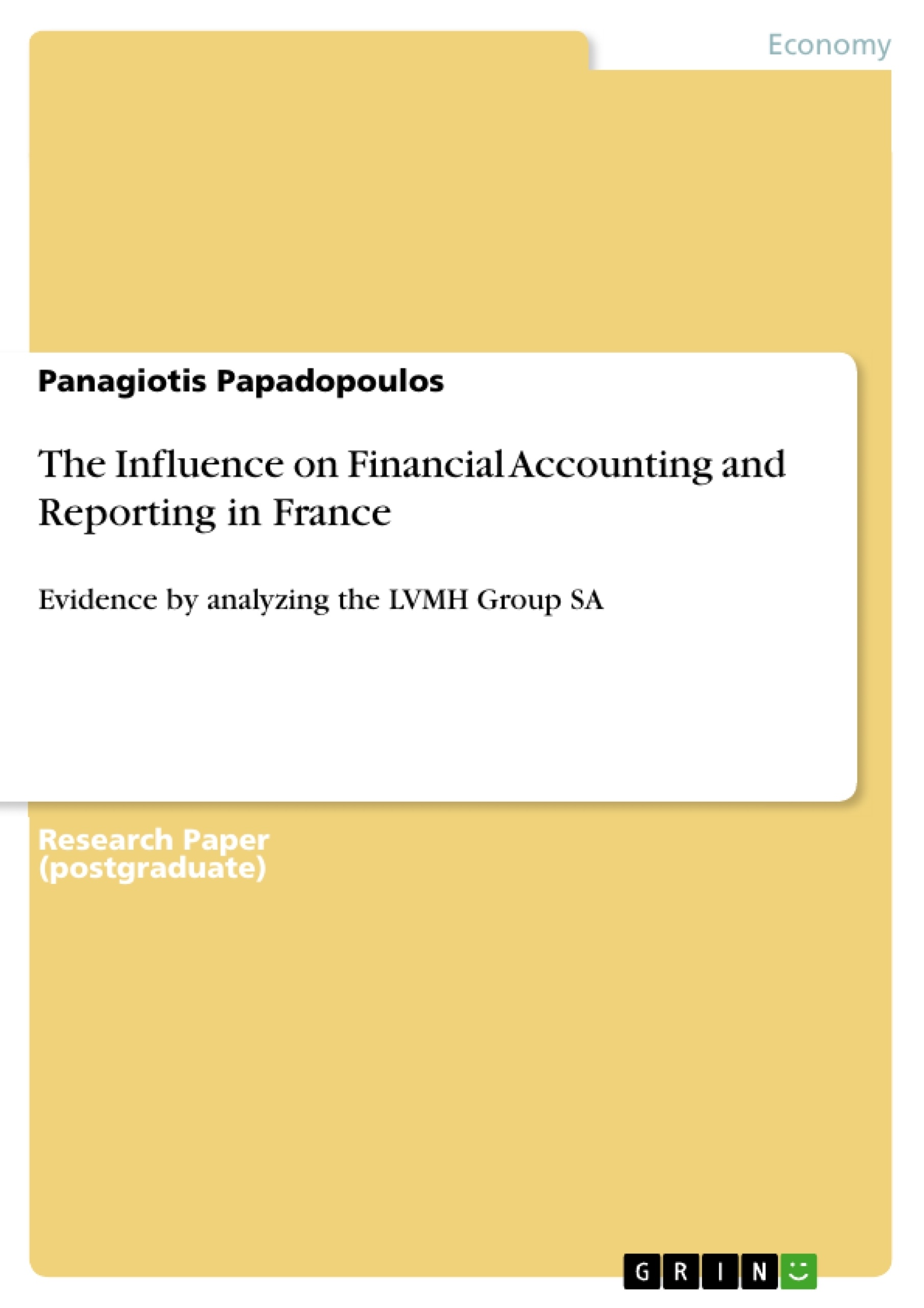 Title: The Influence on Financial Accounting and Reporting in France