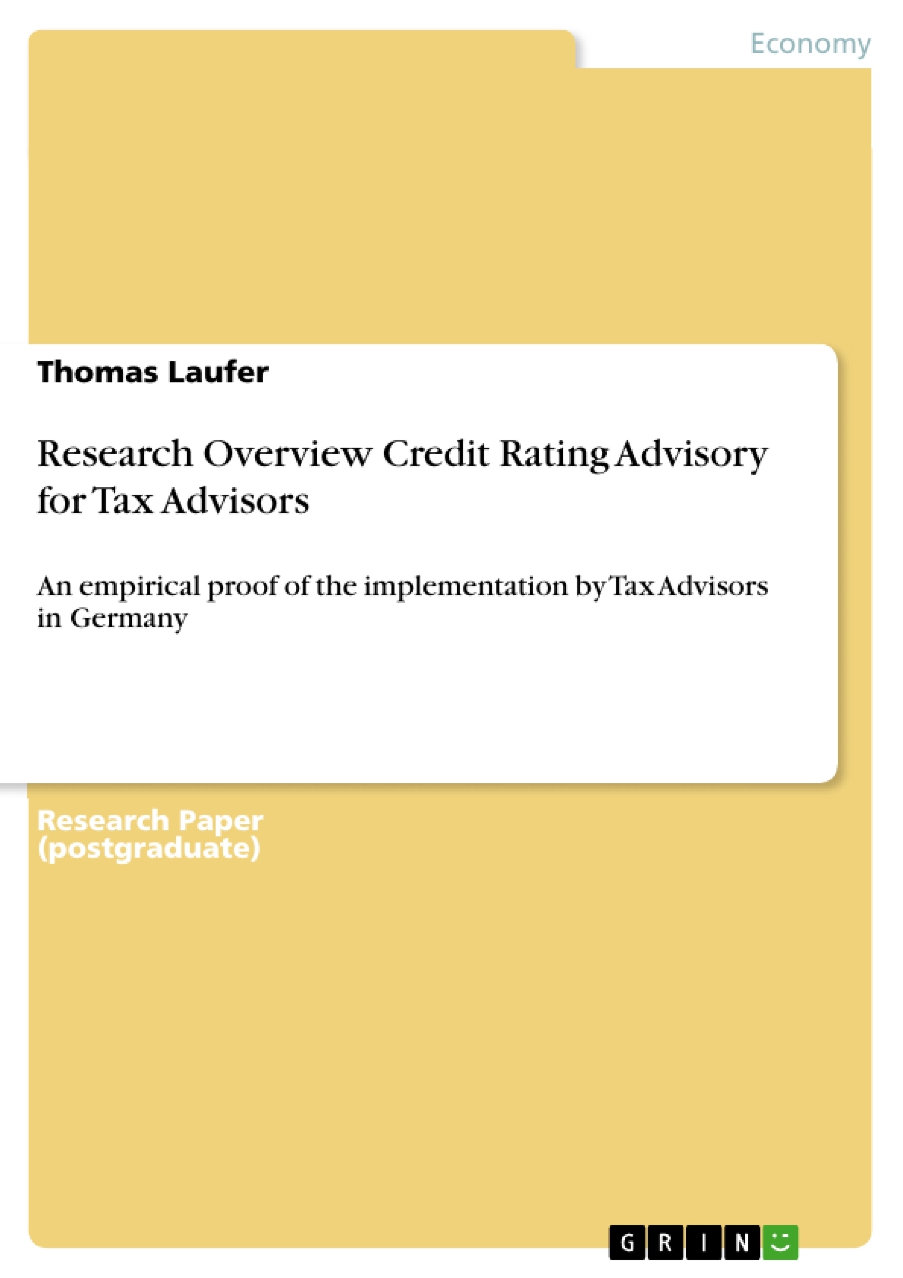 Titre: Research Overview Credit Rating Advisory for Tax Advisors