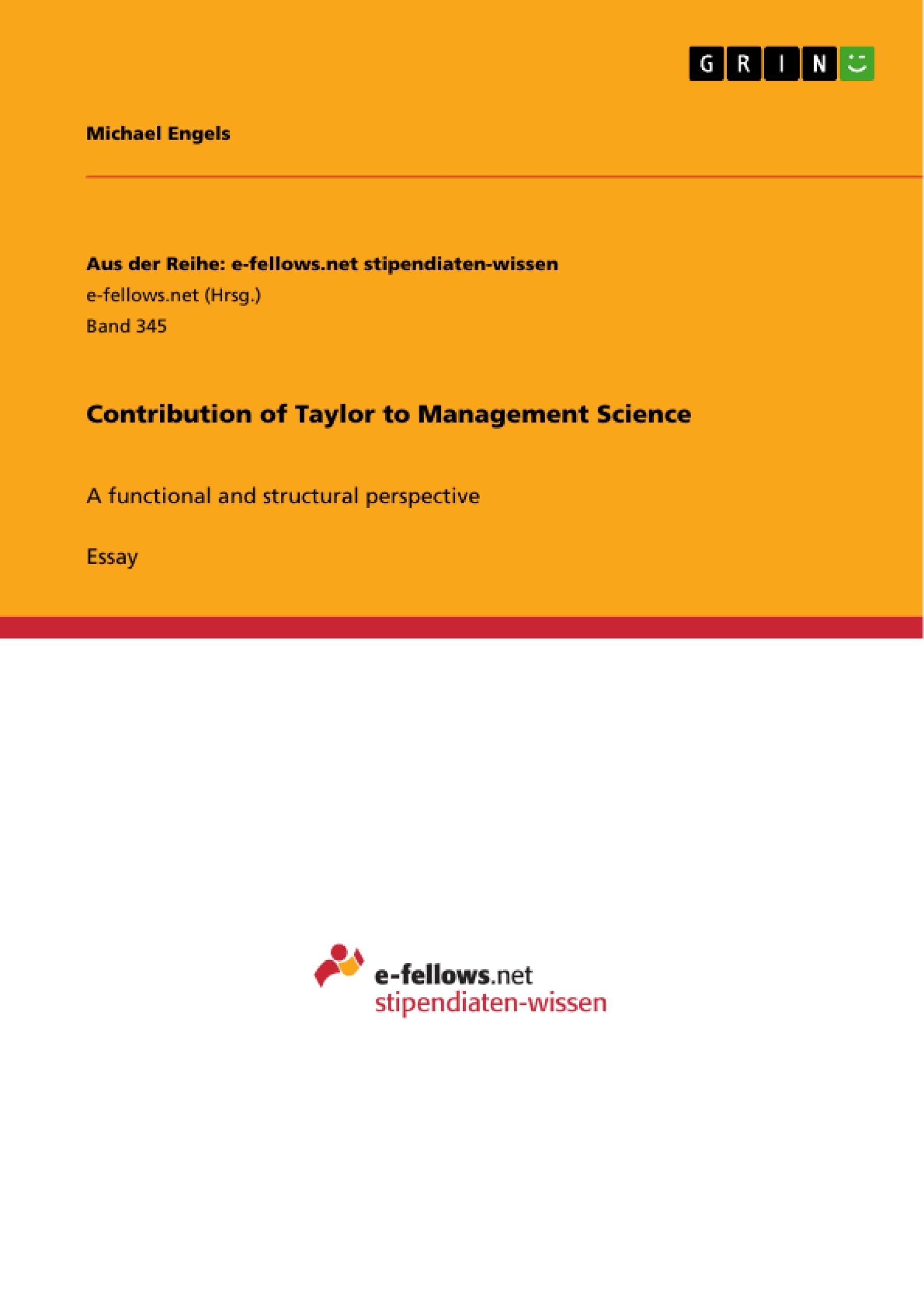 Titre: Contribution of Taylor to Management Science