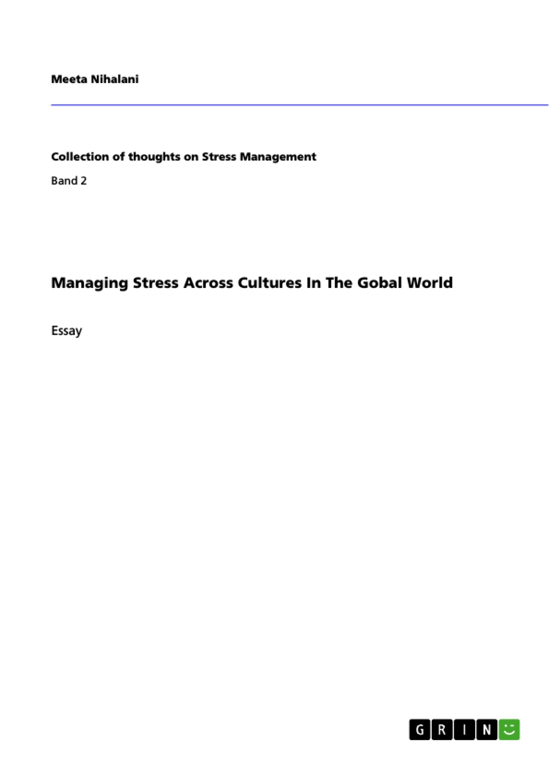 Titre: Managing Stress Across Cultures In The Gobal World
