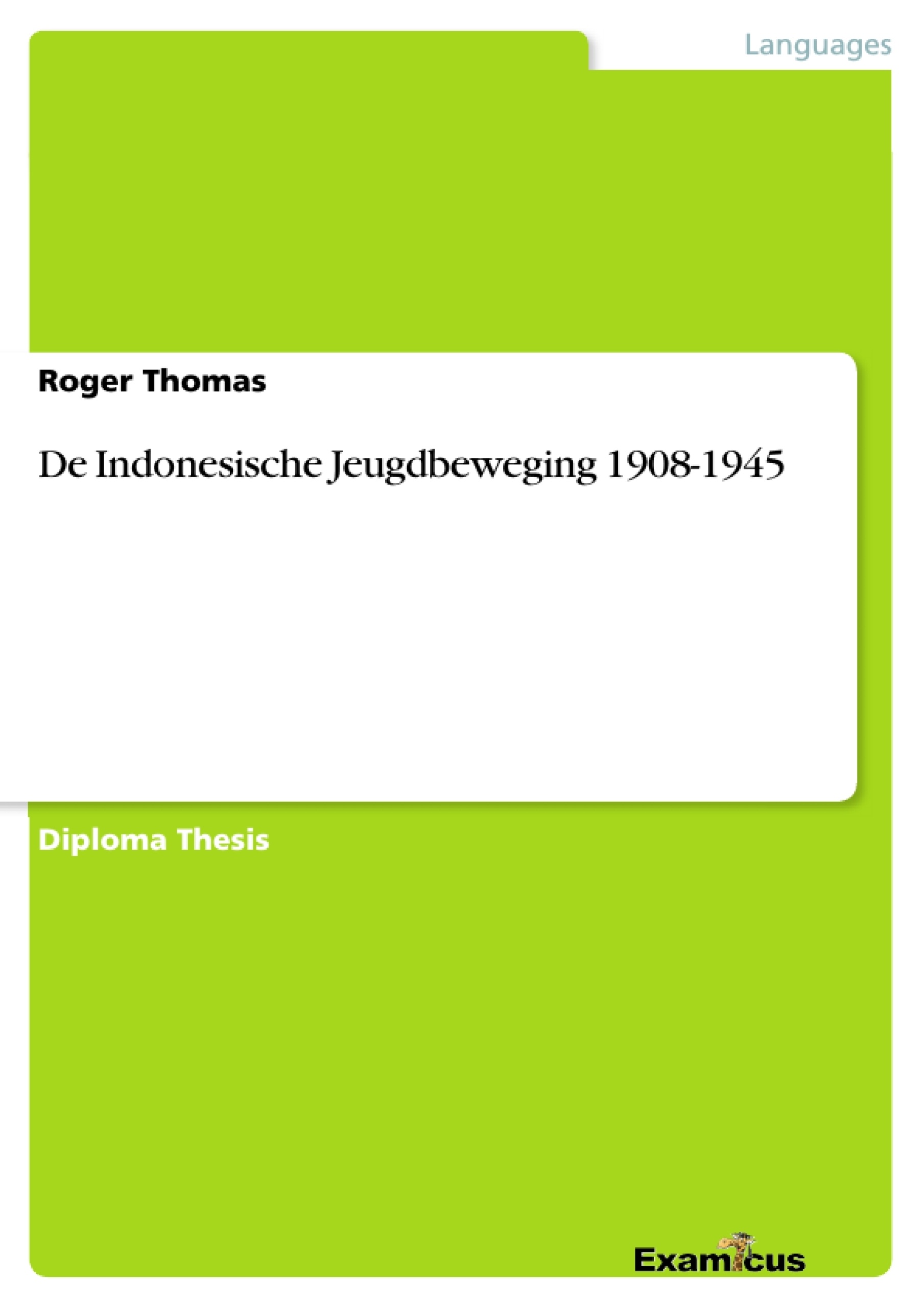 Titre: De Indonesische Jeugdbeweging 1908-1945
