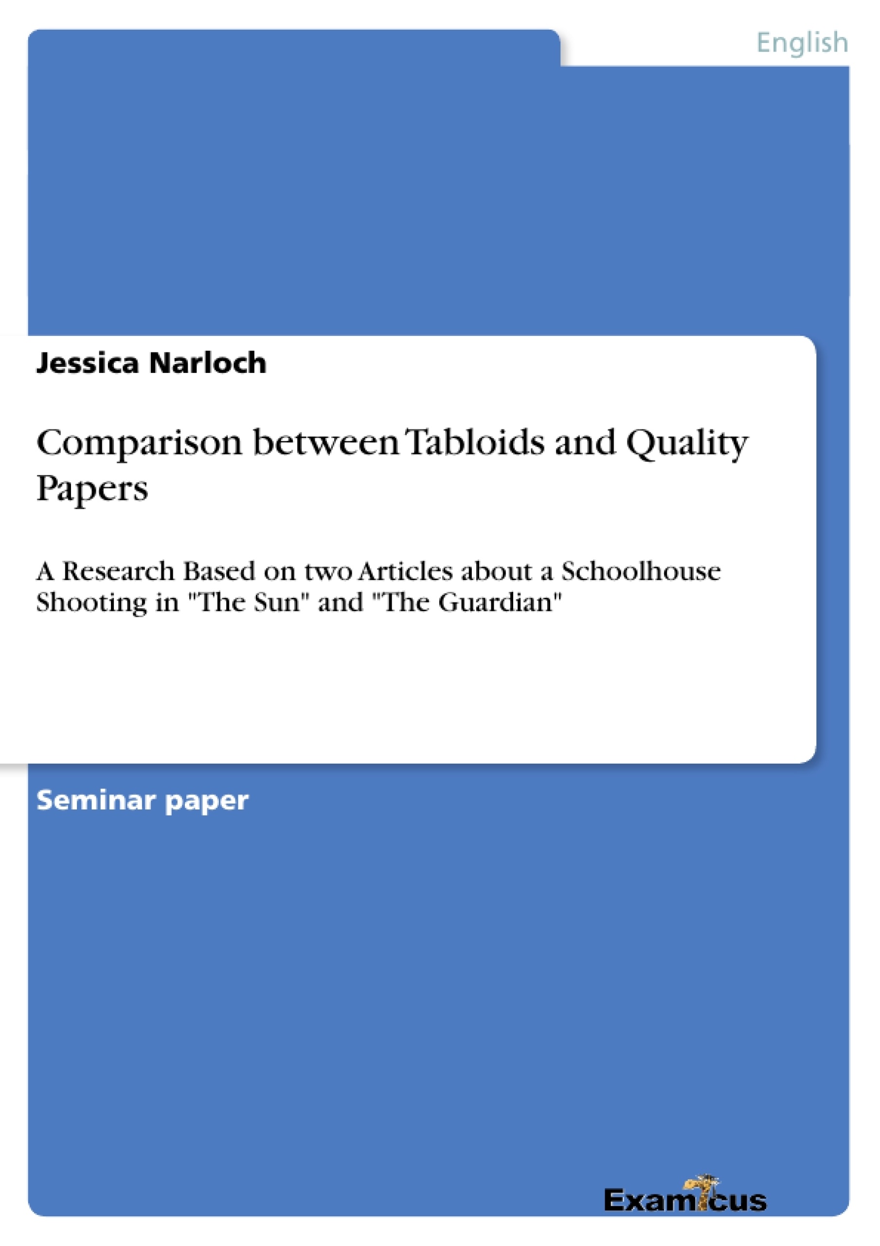 Title: Comparison between Tabloids and Quality Papers