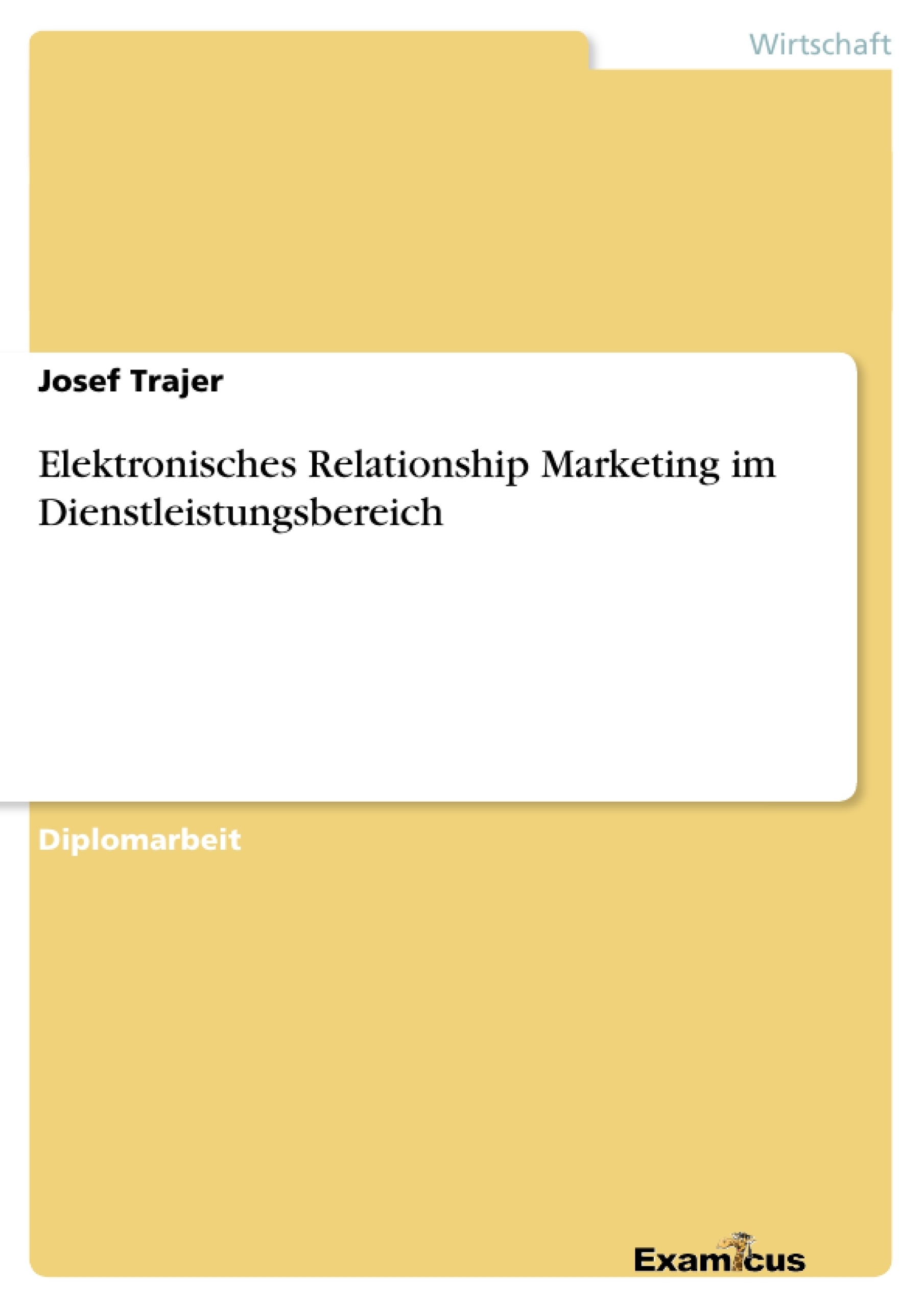Título: Elektronisches Relationship Marketing im Dienstleistungsbereich