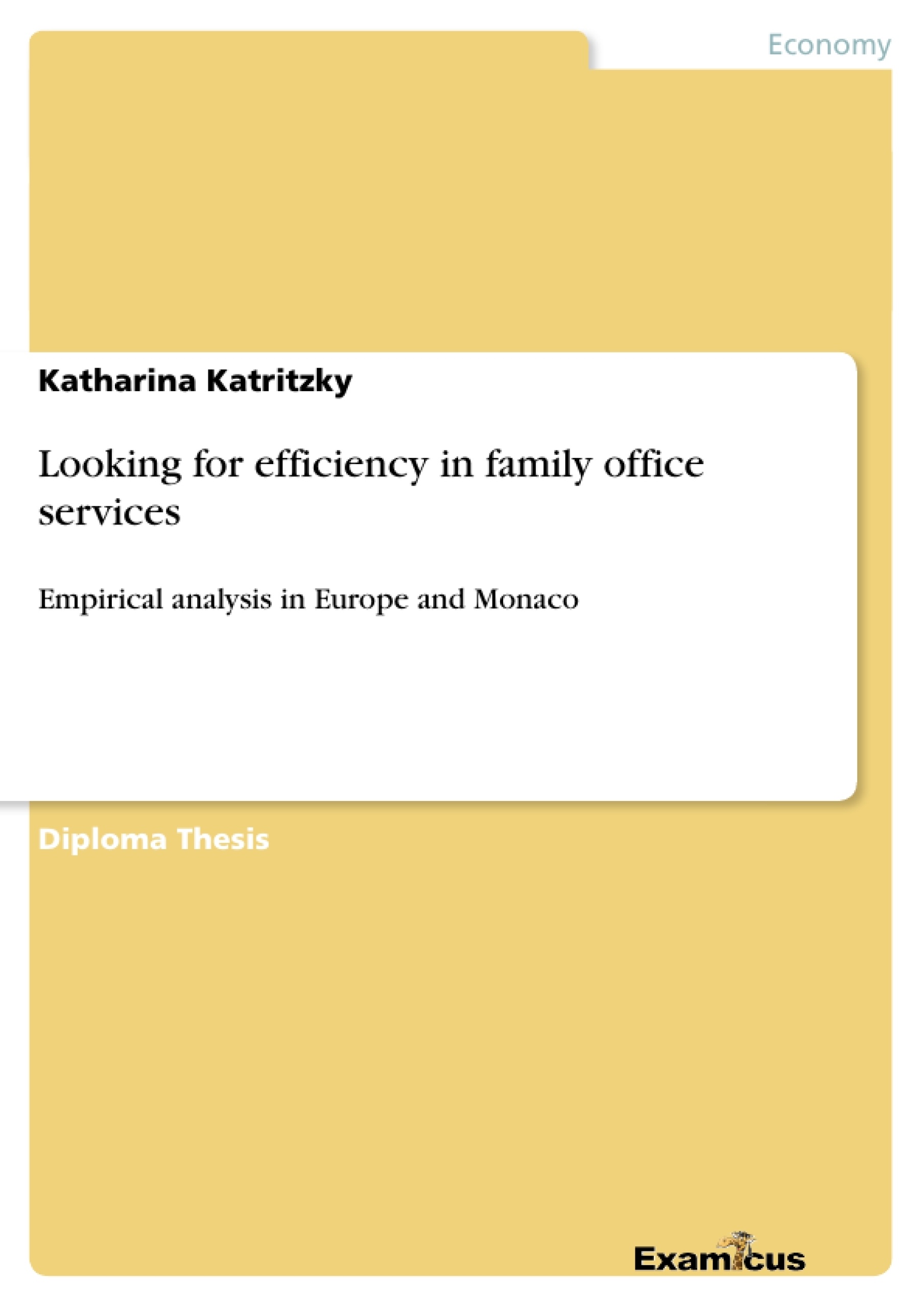 Title: Looking for efficiency in family office services