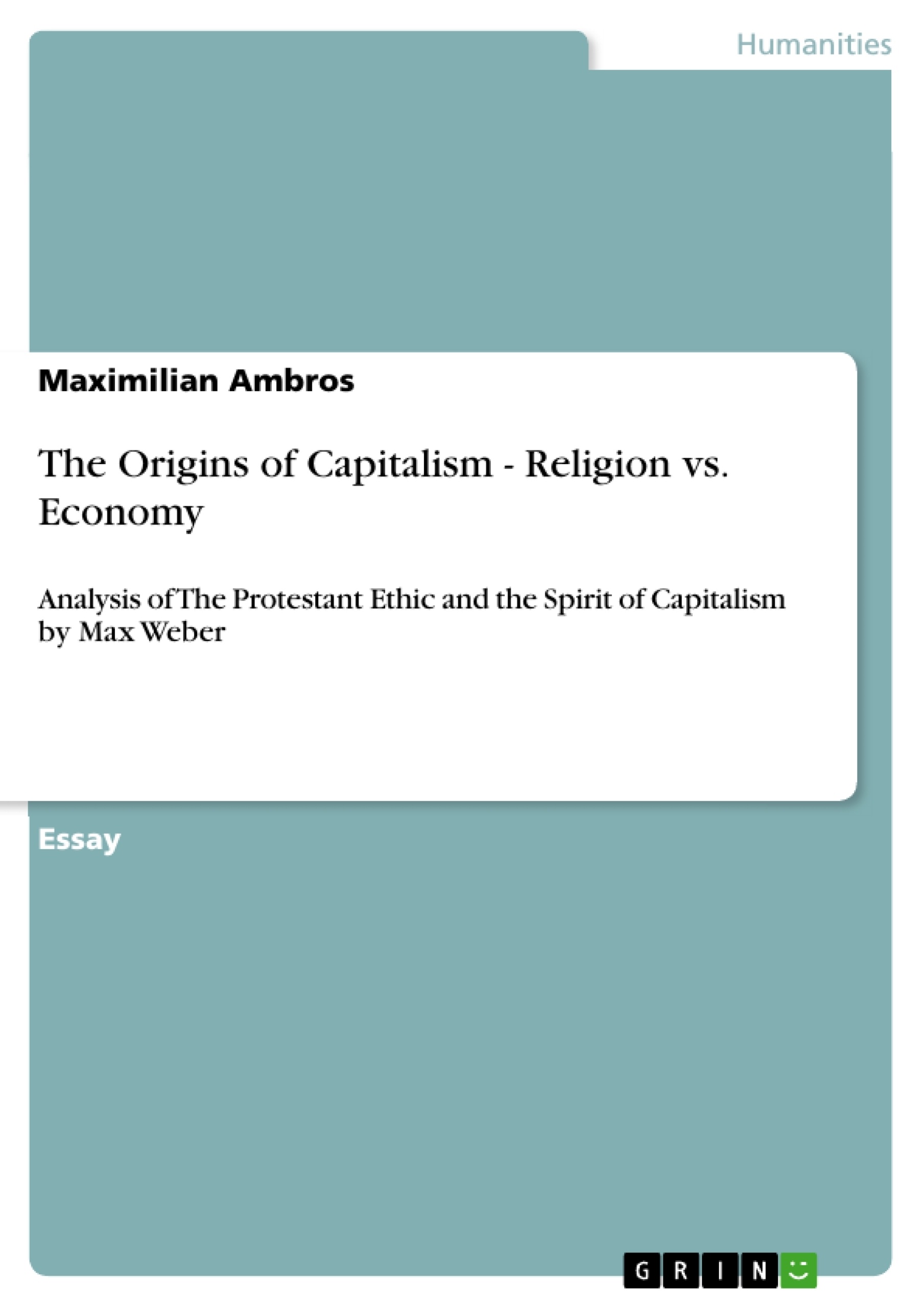 Título: The Origins of Capitalism - Religion vs. Economy