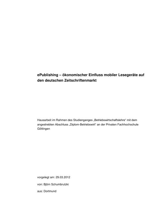 Titel: ePublishing – ökonomischer Einfluss mobiler Lesegeräte auf den deutschen Zeitschriftenmarkt