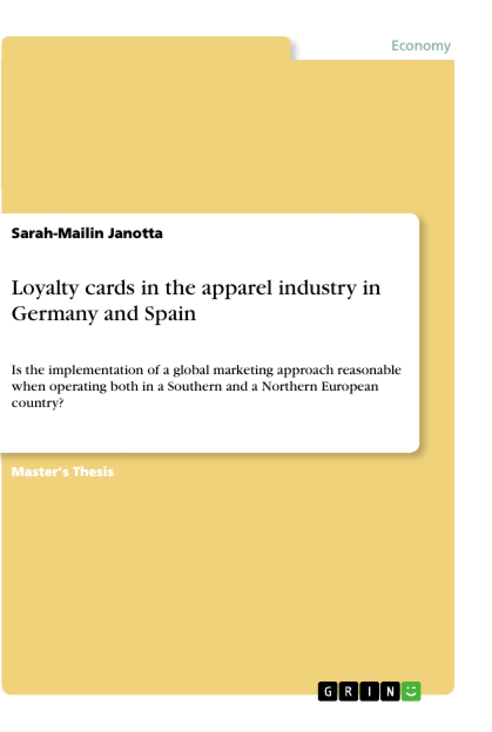 Titre: Loyalty cards in the apparel industry in Germany and Spain