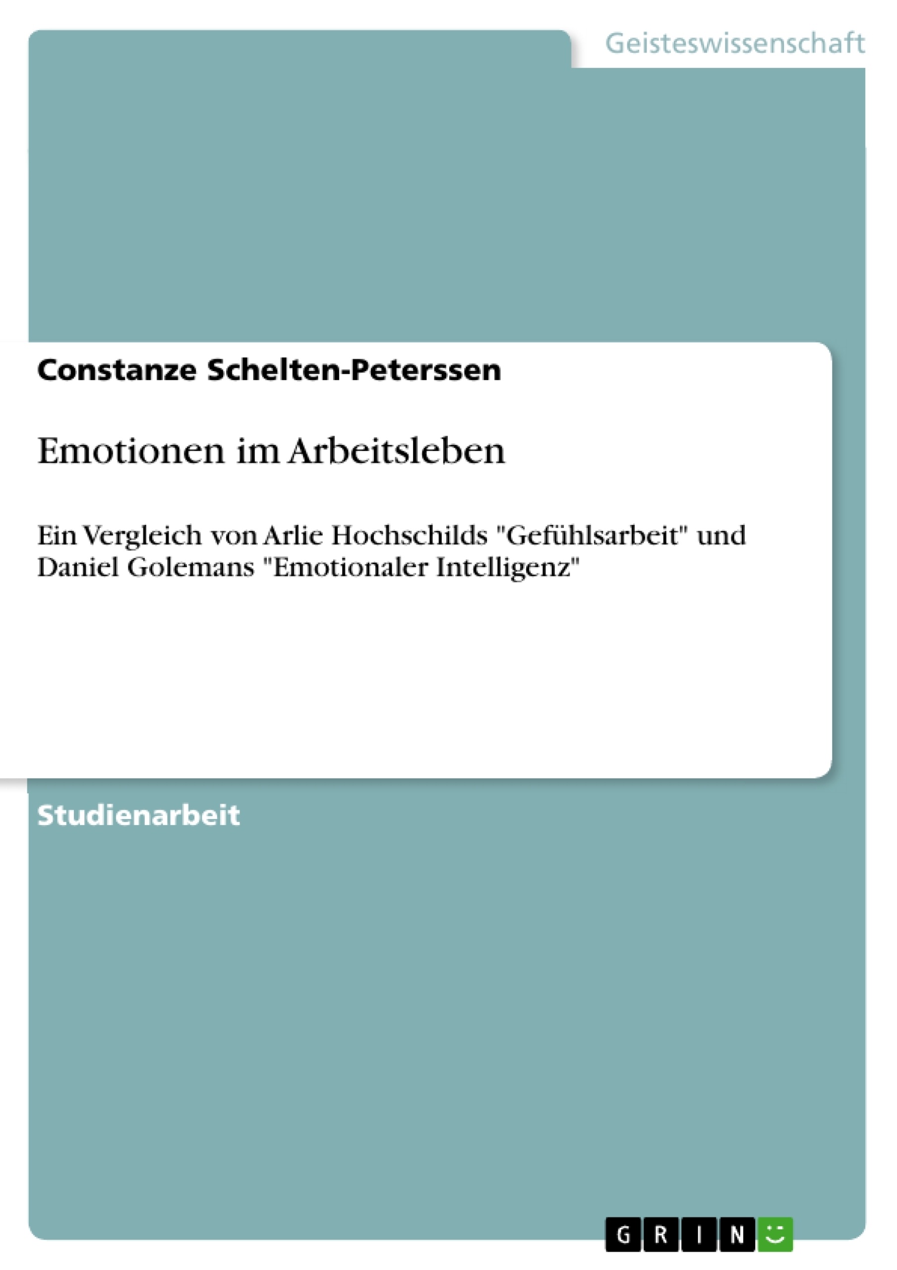 Titel: Emotionen im Arbeitsleben