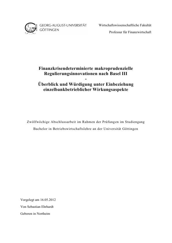 Título: Finanzkrisendeterminierte makroprudenzielle Regulierungsinnovationen nach Basel III