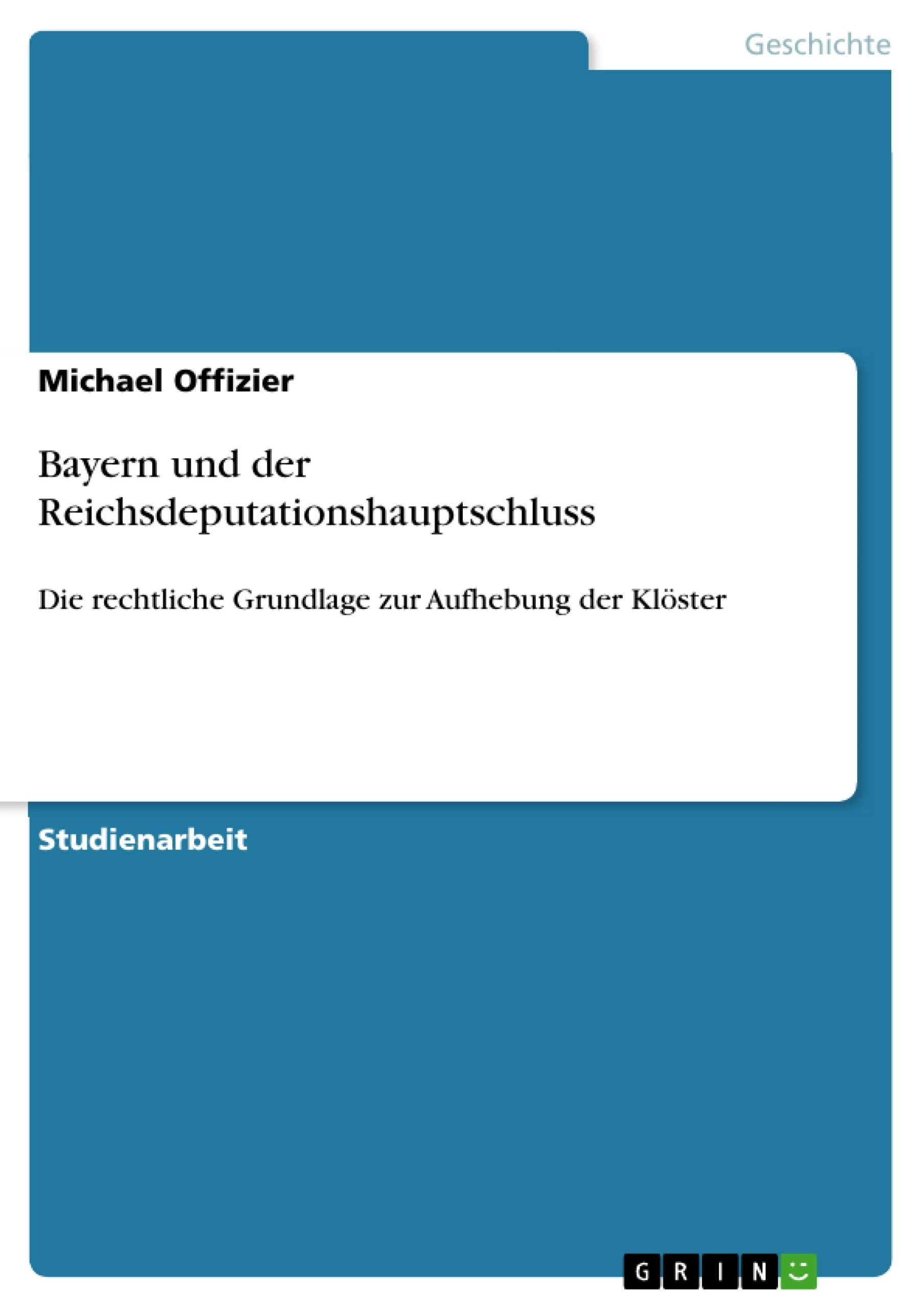 Titel: Bayern und der Reichsdeputationshauptschluss