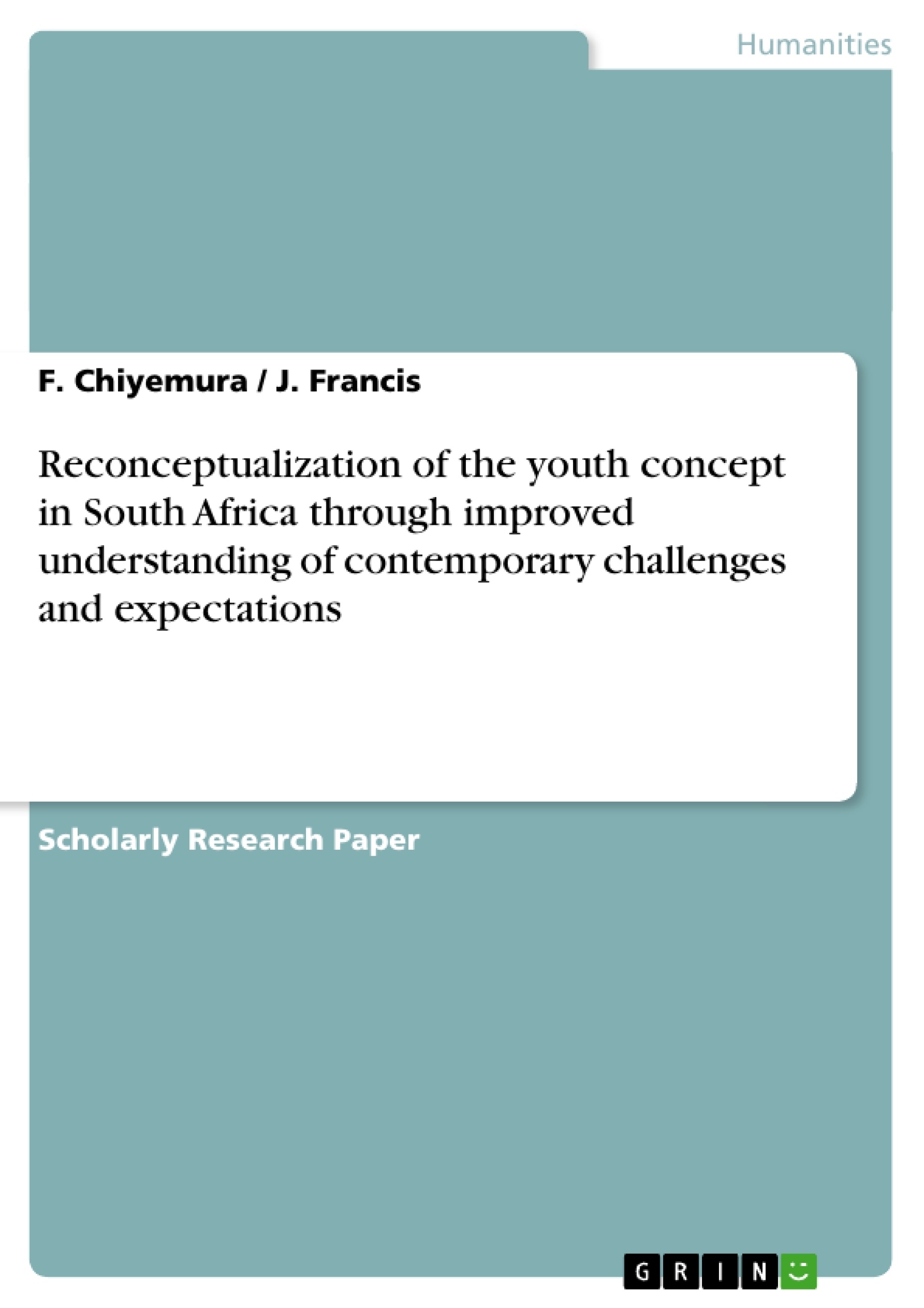 Title: Reconceptualization of the youth concept in South Africa through improved understanding of contemporary challenges and expectations