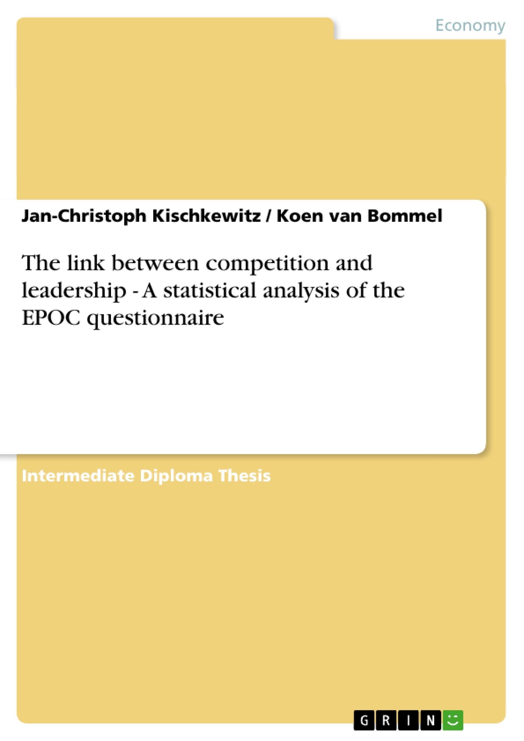 Titel: The link between competition and leadership - A statistical analysis of the EPOC questionnaire