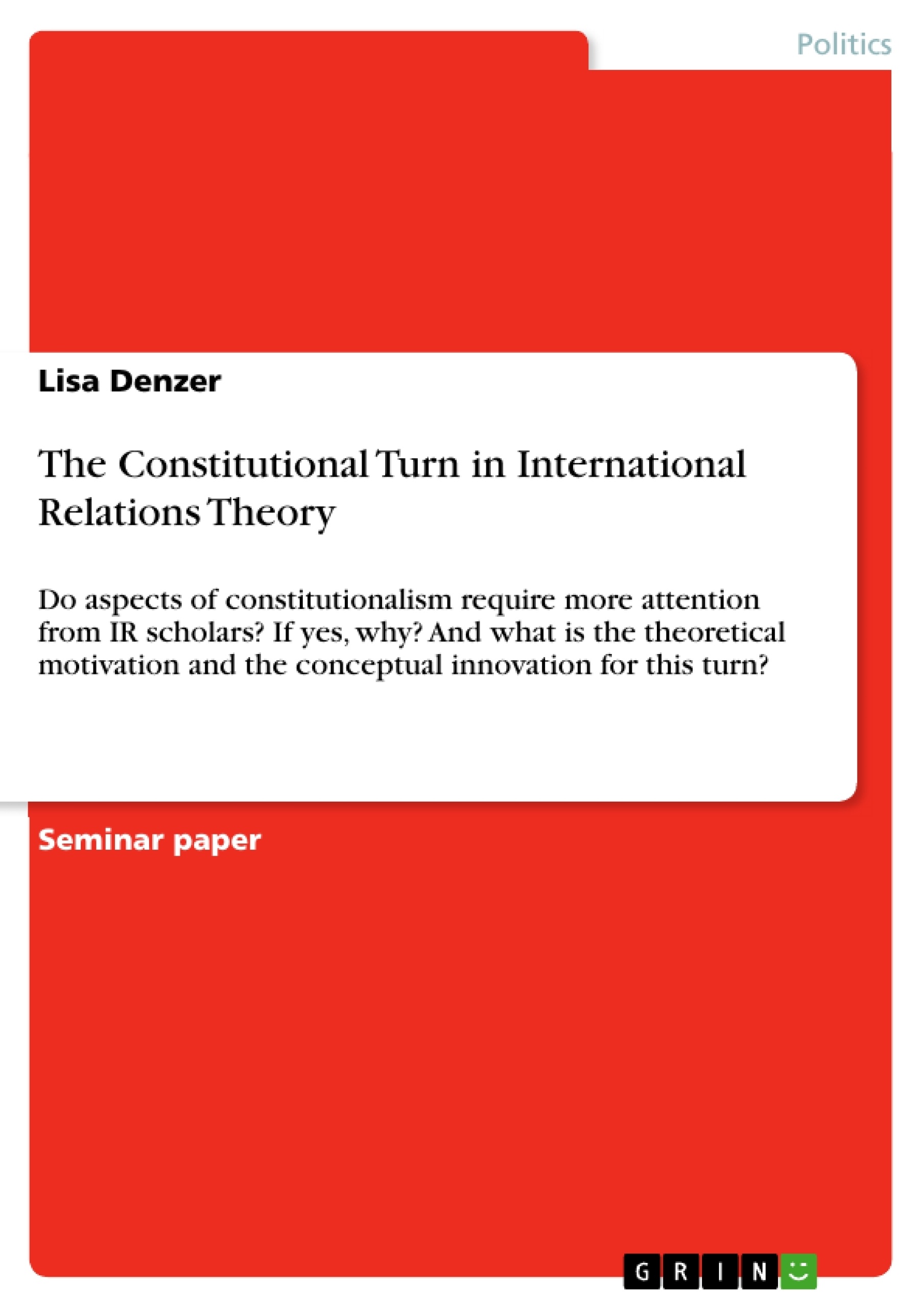 Titre: The Constitutional Turn in International Relations Theory 