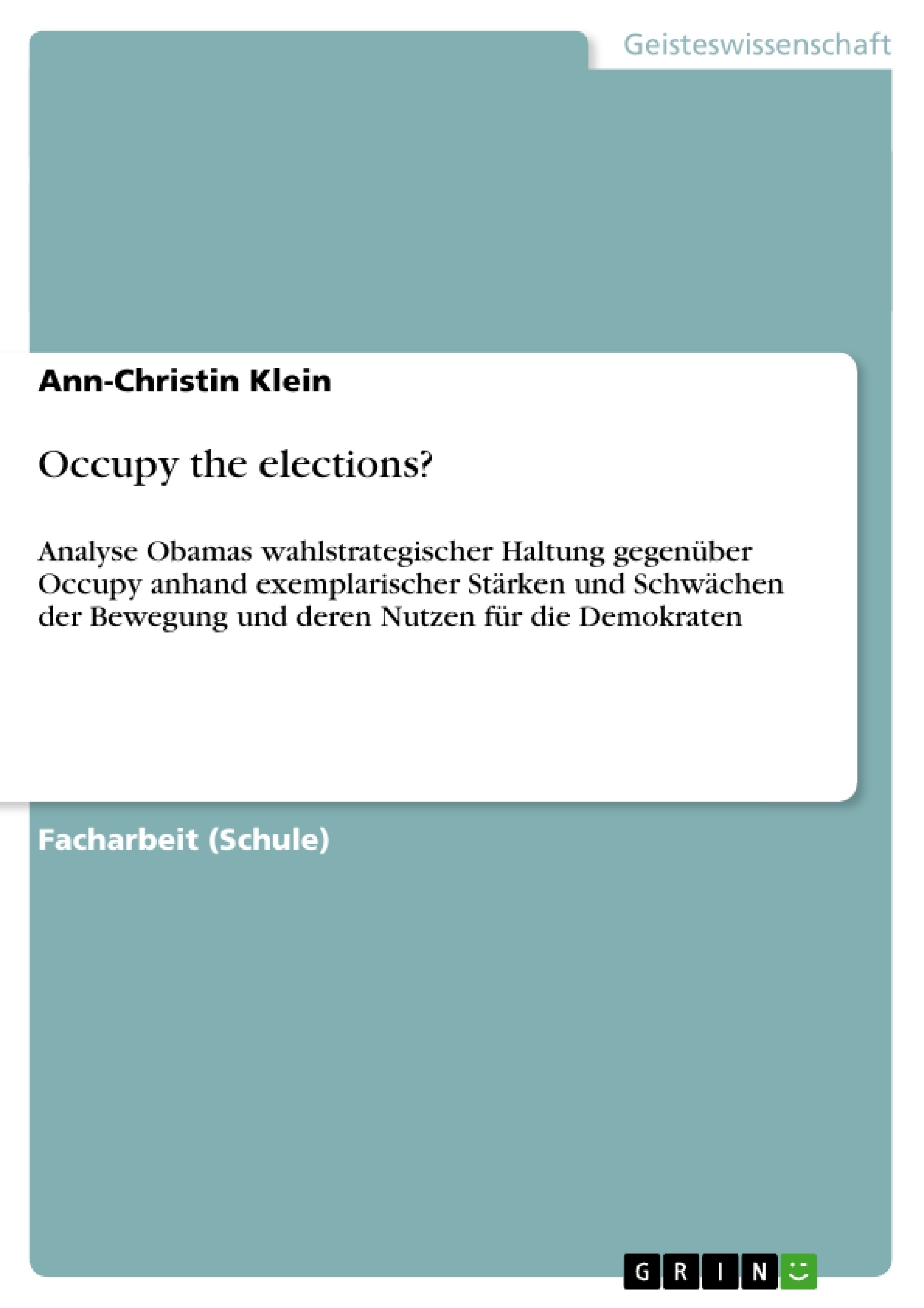 Titel: Occupy the elections?