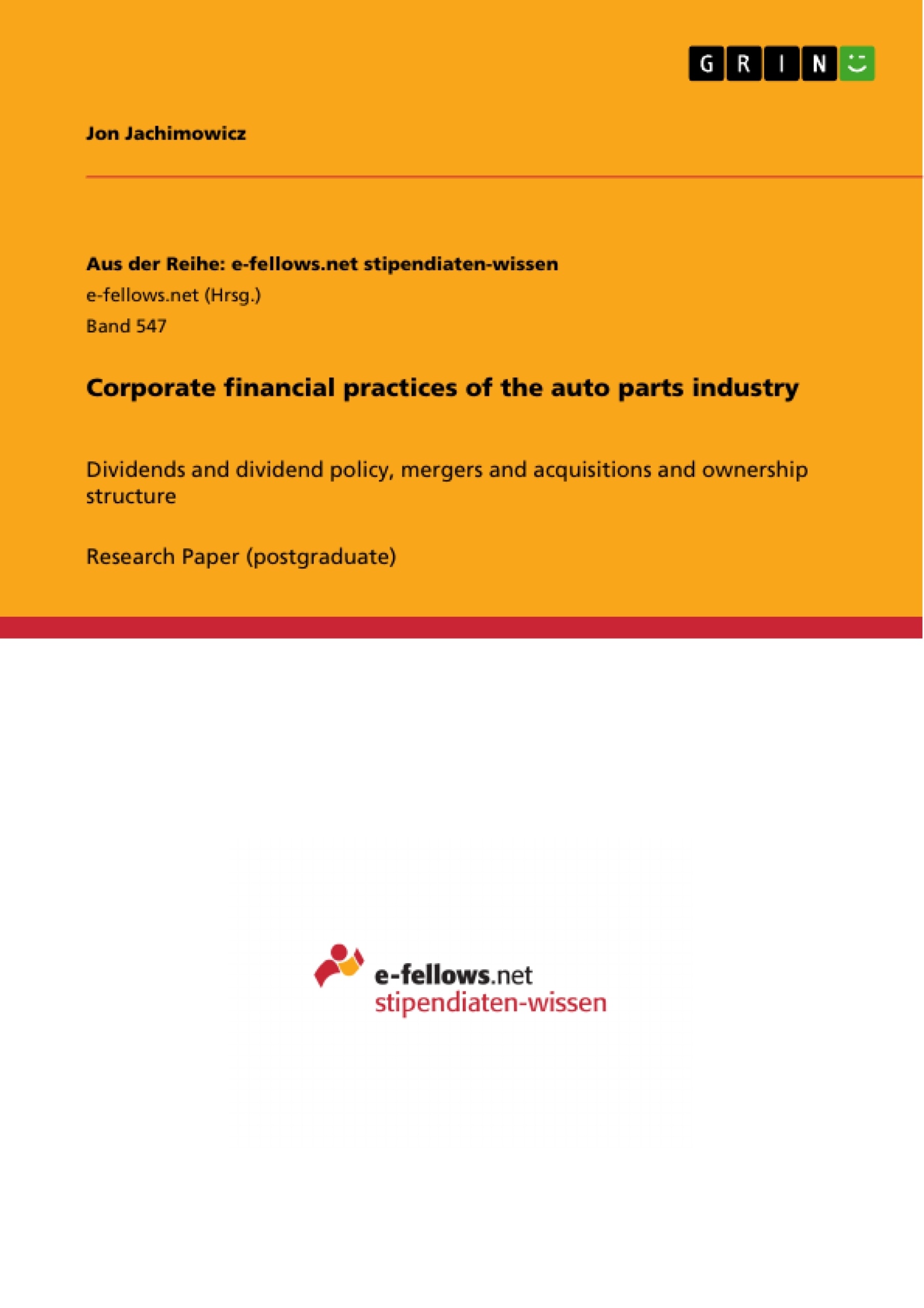 Title: Corporate financial practices of the auto parts industry