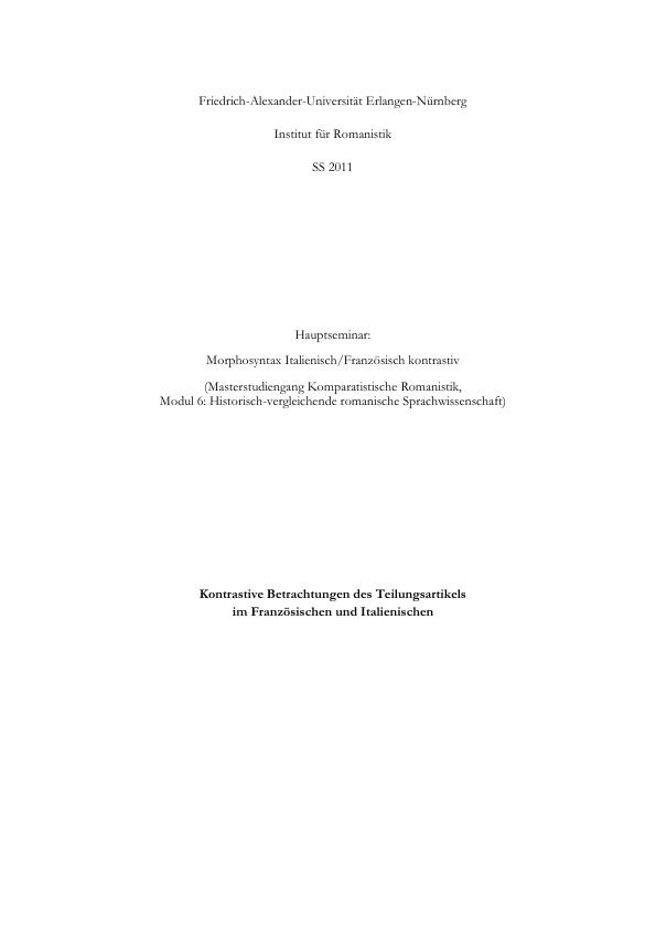Titel: Der Teilungsartikel - Kontrastive Betrachtungen des Teilungsartikels im Französischen und Italienischen