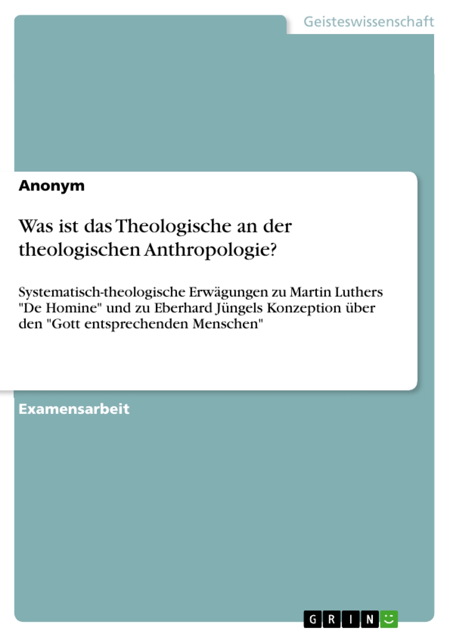 Título: Was ist das Theologische an der theologischen Anthropologie?