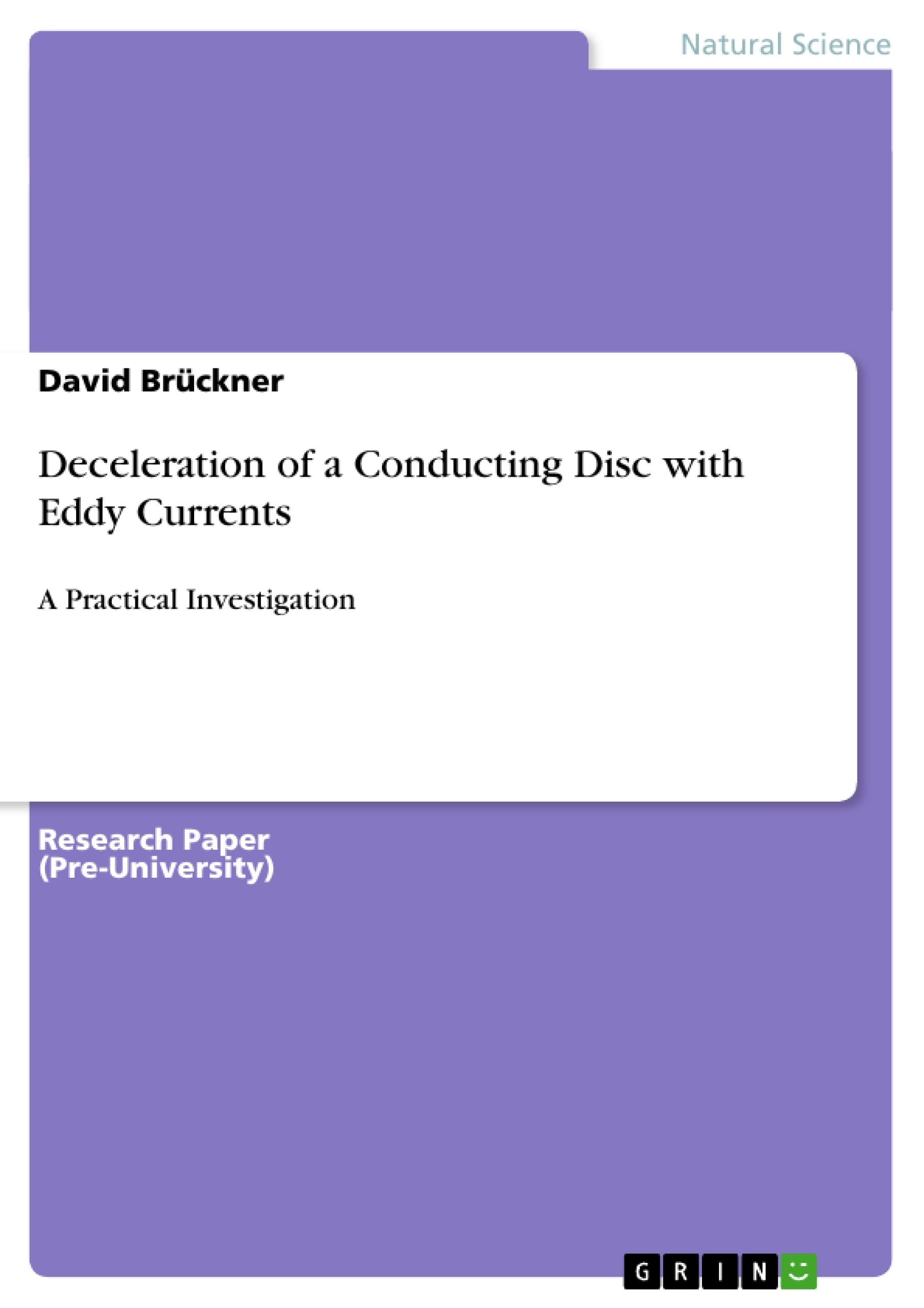 Title: Deceleration of a Conducting Disc with Eddy Currents