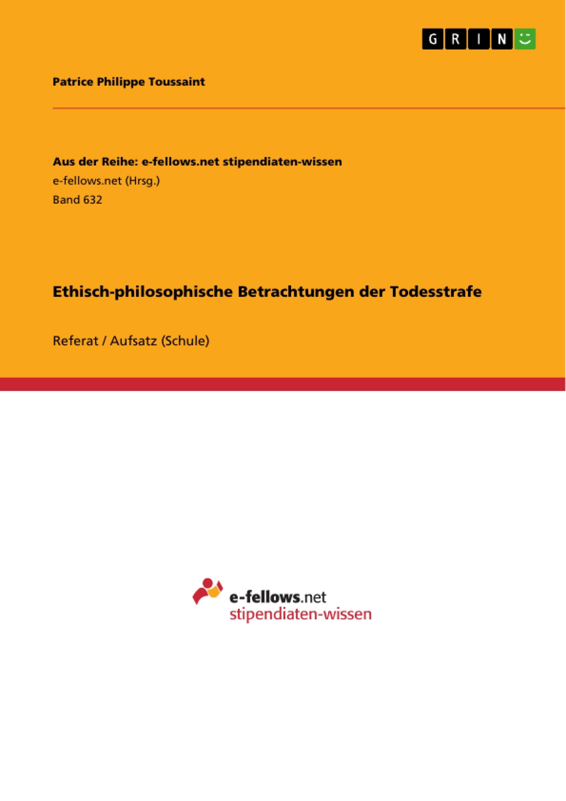 Titre: Ethisch-philosophische Betrachtungen der Todesstrafe