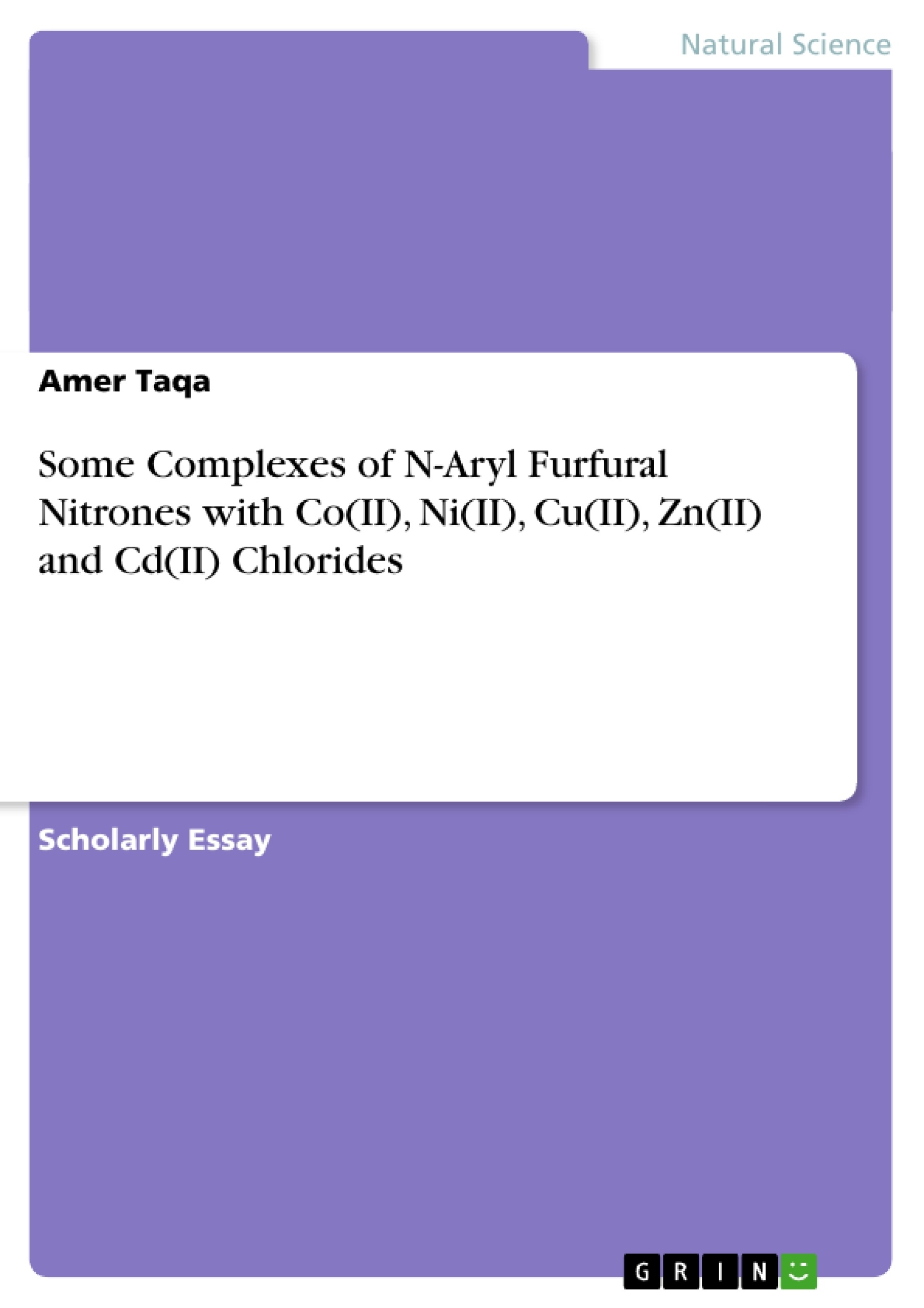 Titre: Some Complexes of N-Aryl Furfural Nitrones with Co(II), Ni(II), Cu(II), Zn(II) and Cd(II) Chlorides