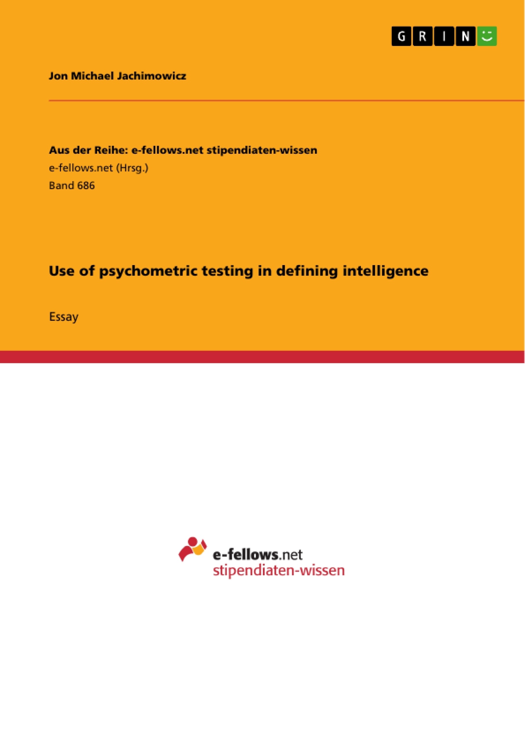 Titre: Use of psychometric testing in defining intelligence