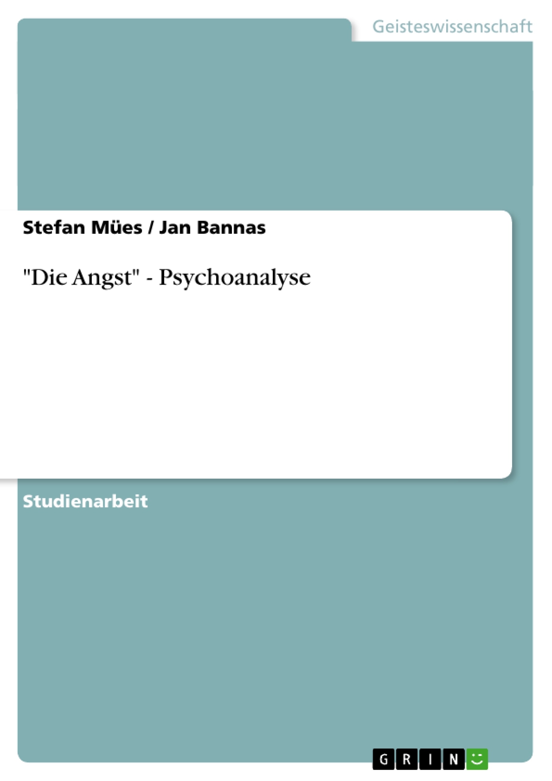 Title: "Die Angst" - Psychoanalyse