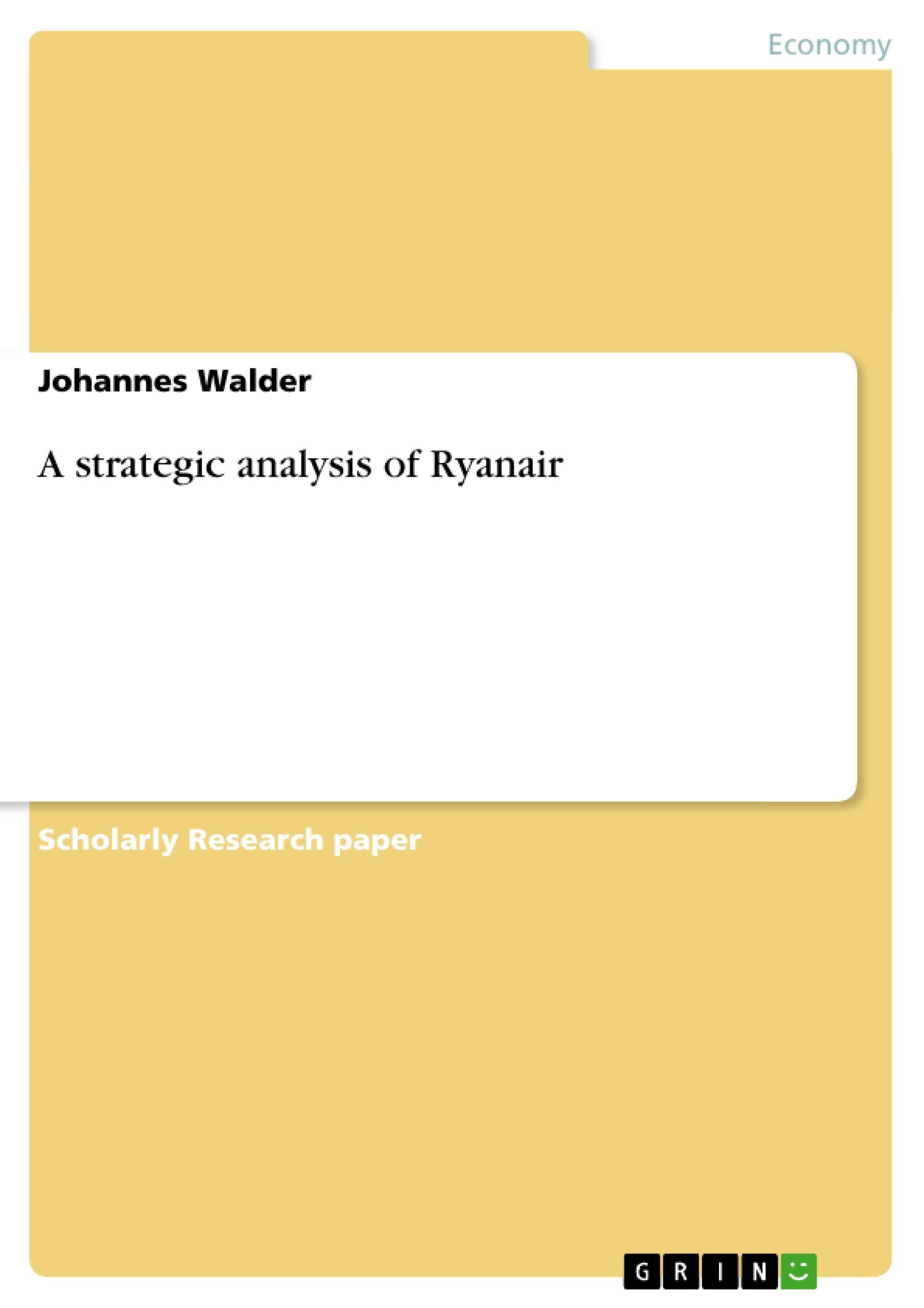 Titre: A strategic analysis of Ryanair