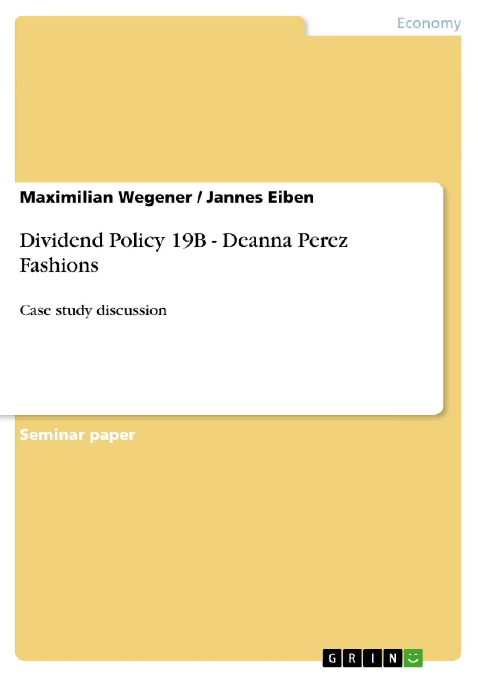 Titre: Dividend Policy 19B - Deanna Perez Fashions