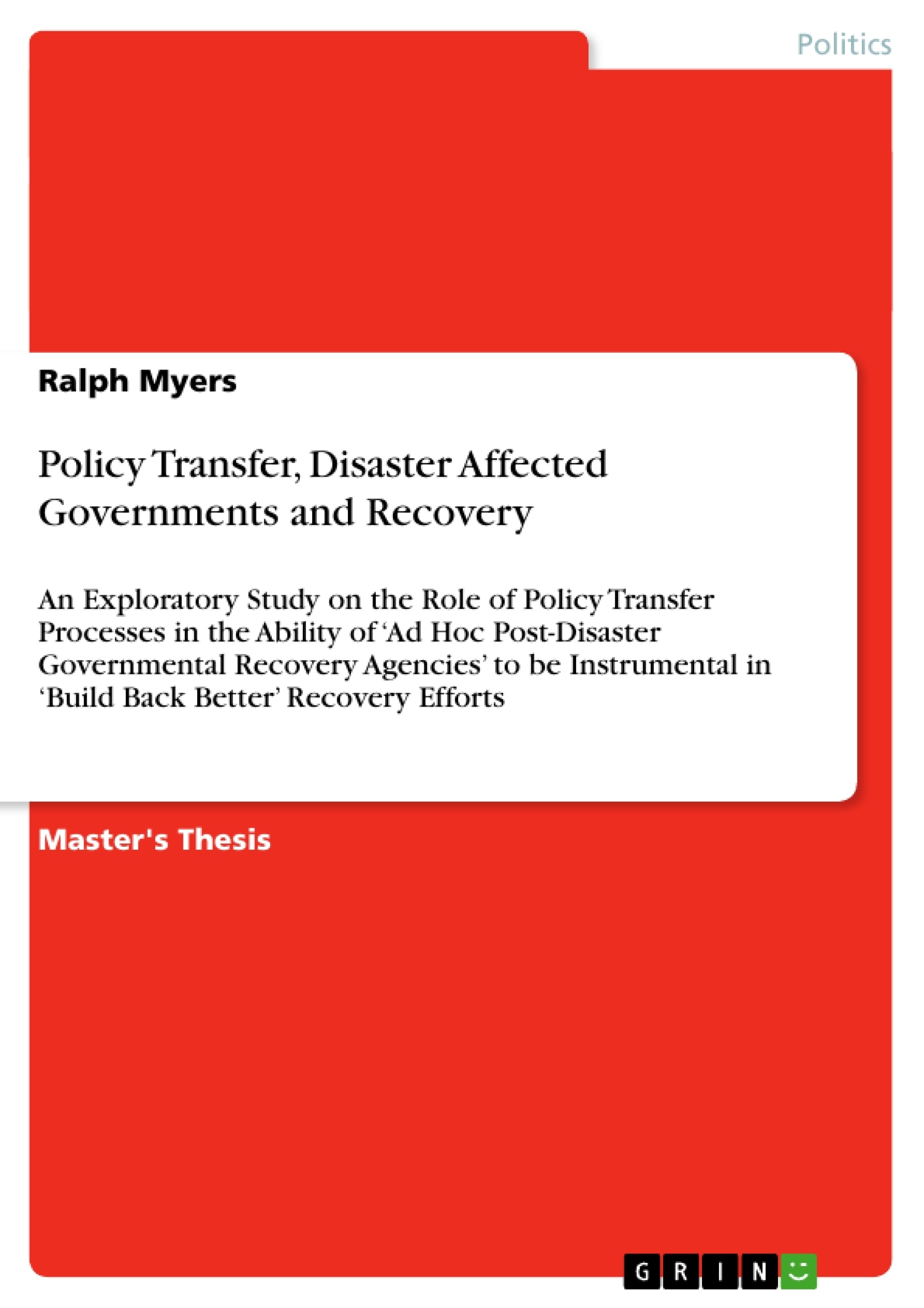 Title: Policy Transfer, Disaster Affected Governments and Recovery