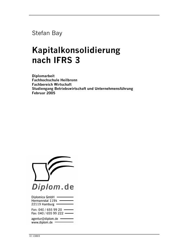 Kapitalkonsolidierung Nach IFRS 3 - Diplom.de