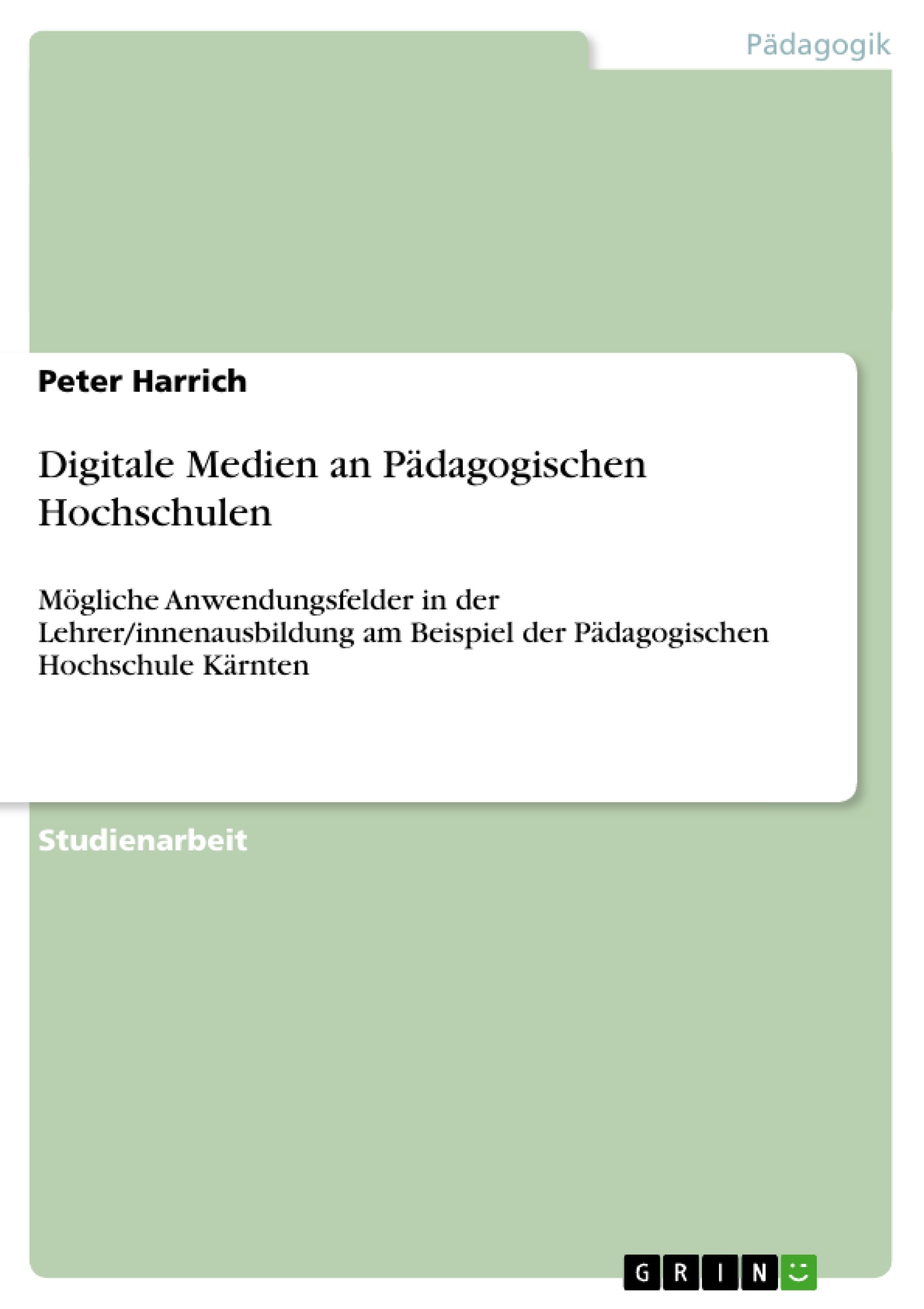 Title: Digitale Medien an Pädagogischen Hochschulen