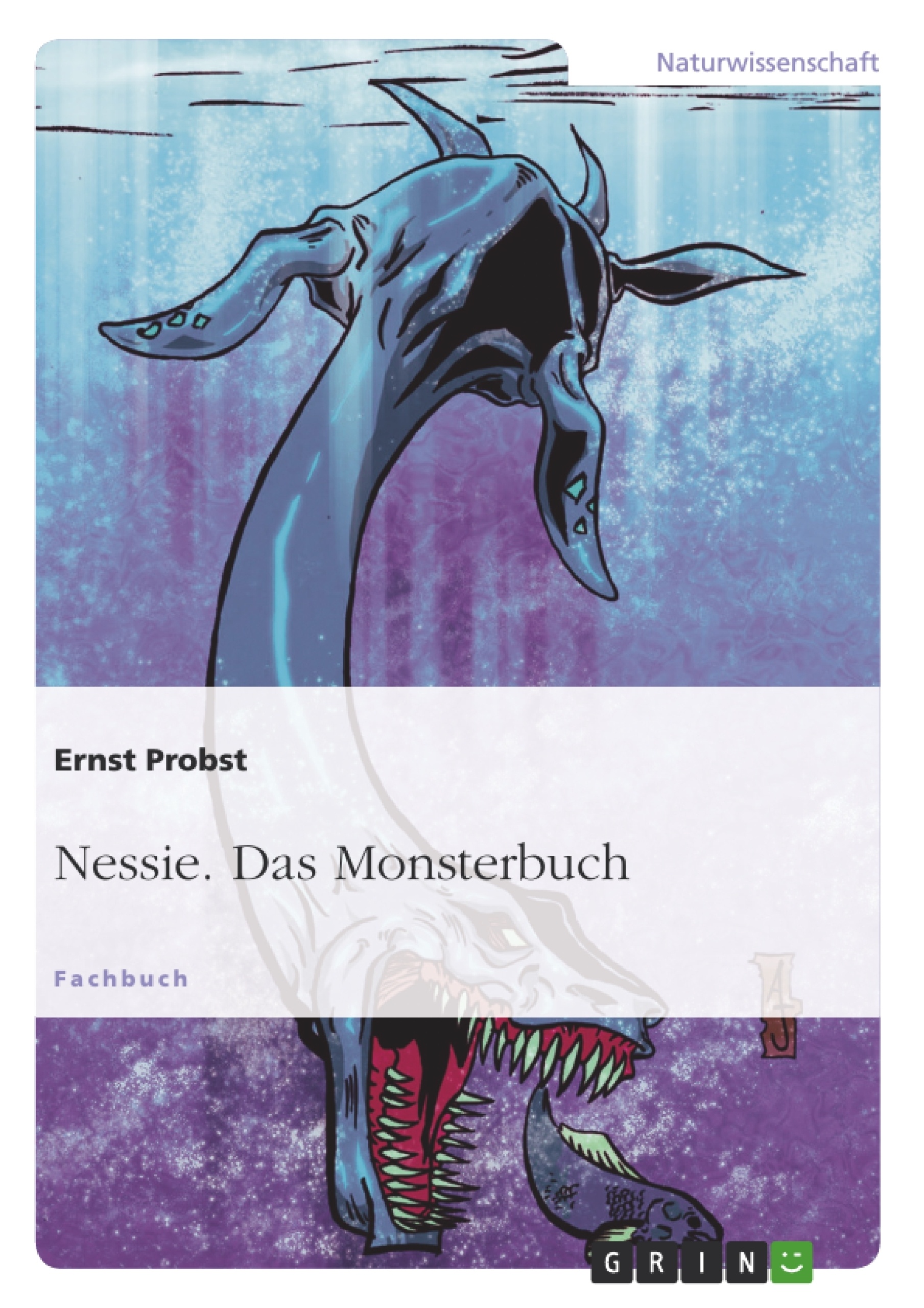 Titre: Nessie. Das Monsterbuch